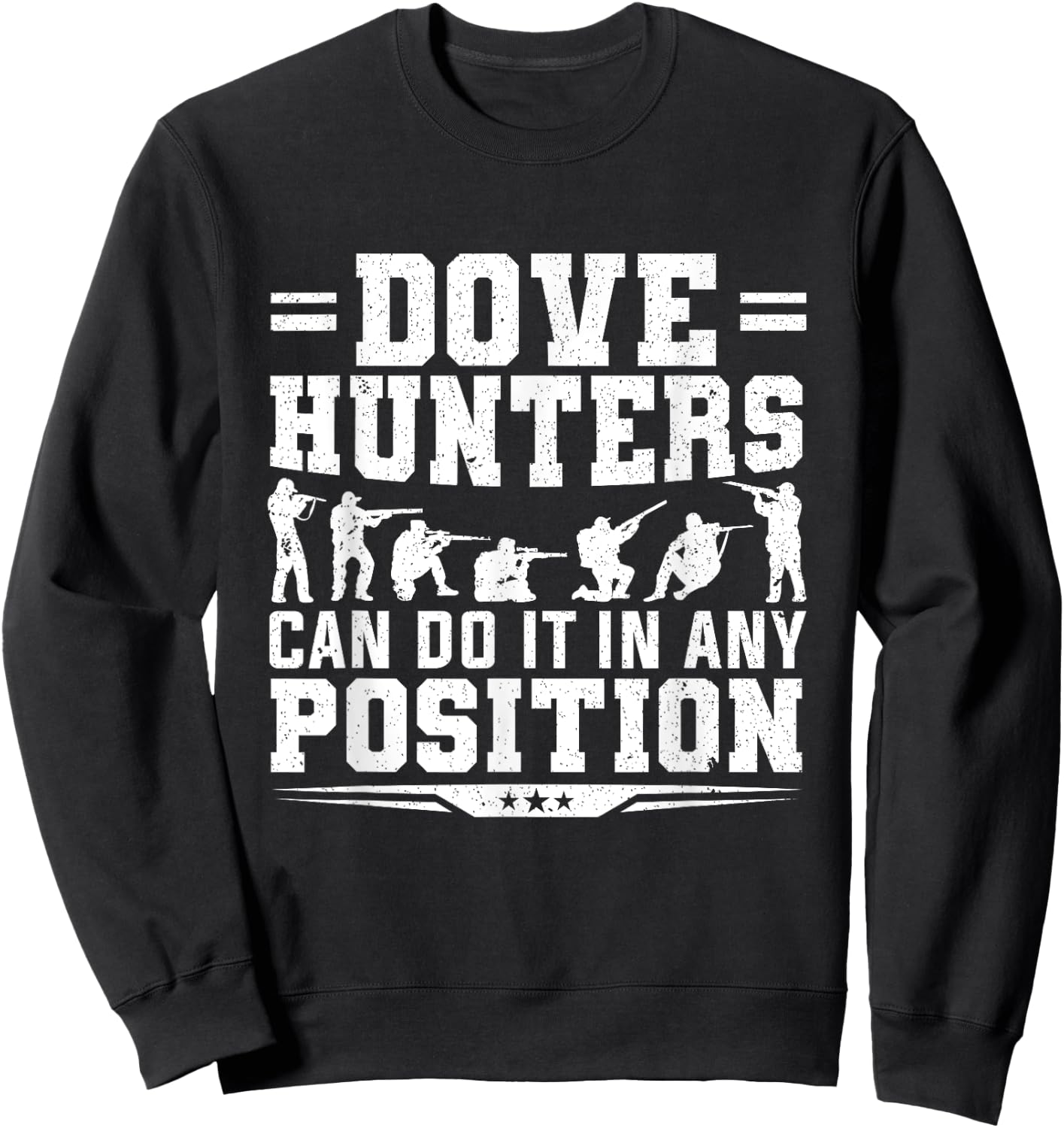 Dove Hunting Shirt Dove Hunter Hunting Season Sweatshirt - Sweatshirt | Black