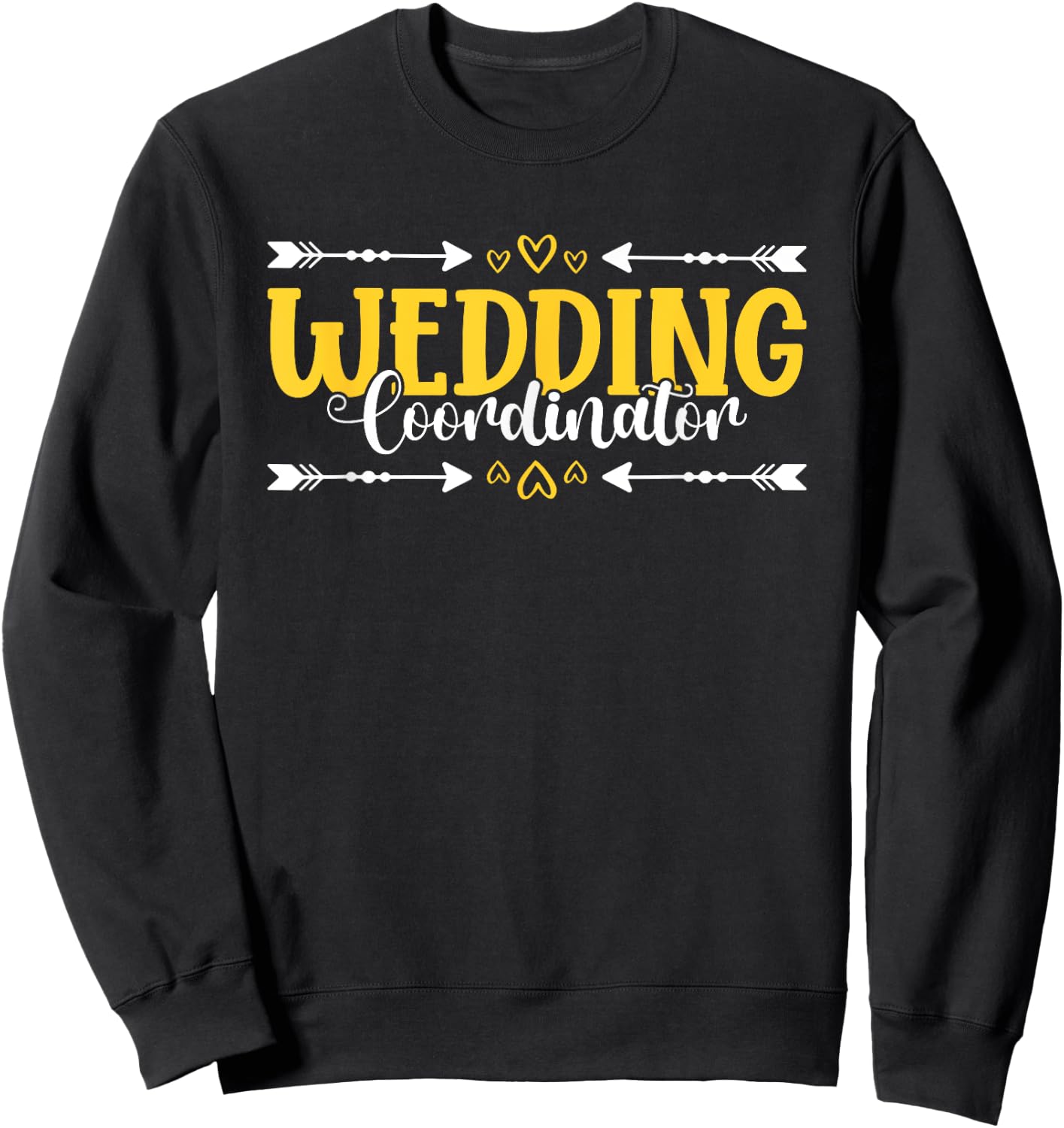 Wedding Coordinator Event Wedding Planner Sweatshirt - Sweatshirt | Black