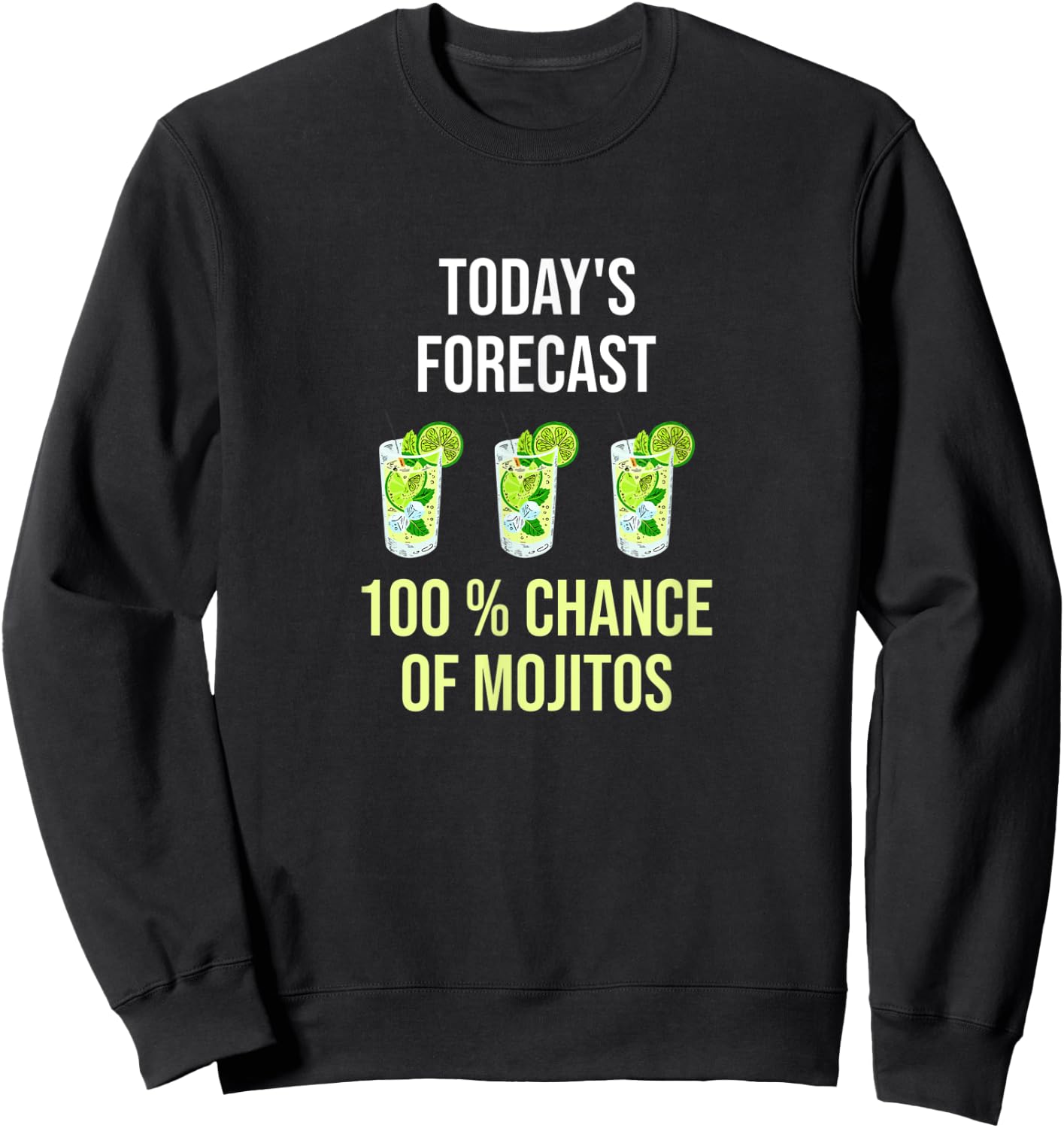 Funny Mojito King Lover Party Drink Bartender Sweatshirt - Sweatshirt | Black