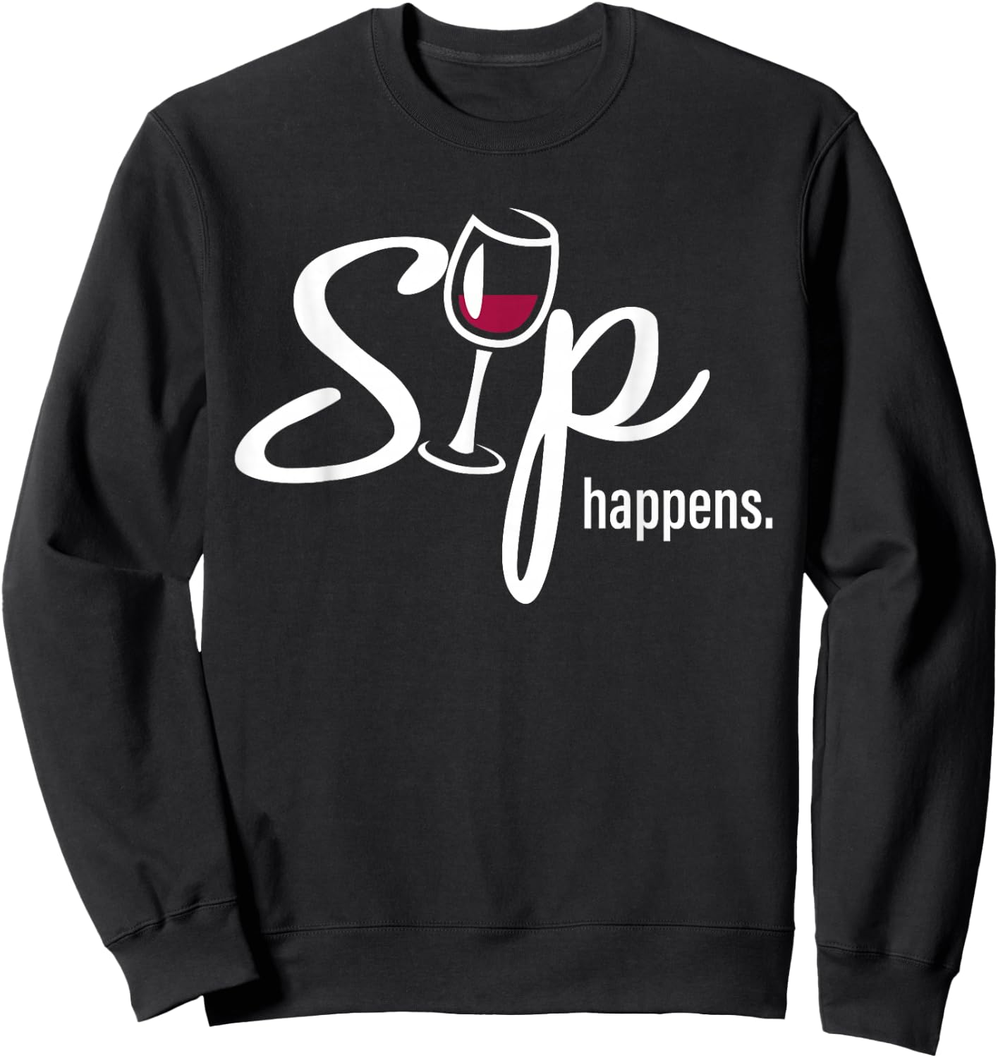 Sip Happens Sweatshirt - Sweatshirt | Black
