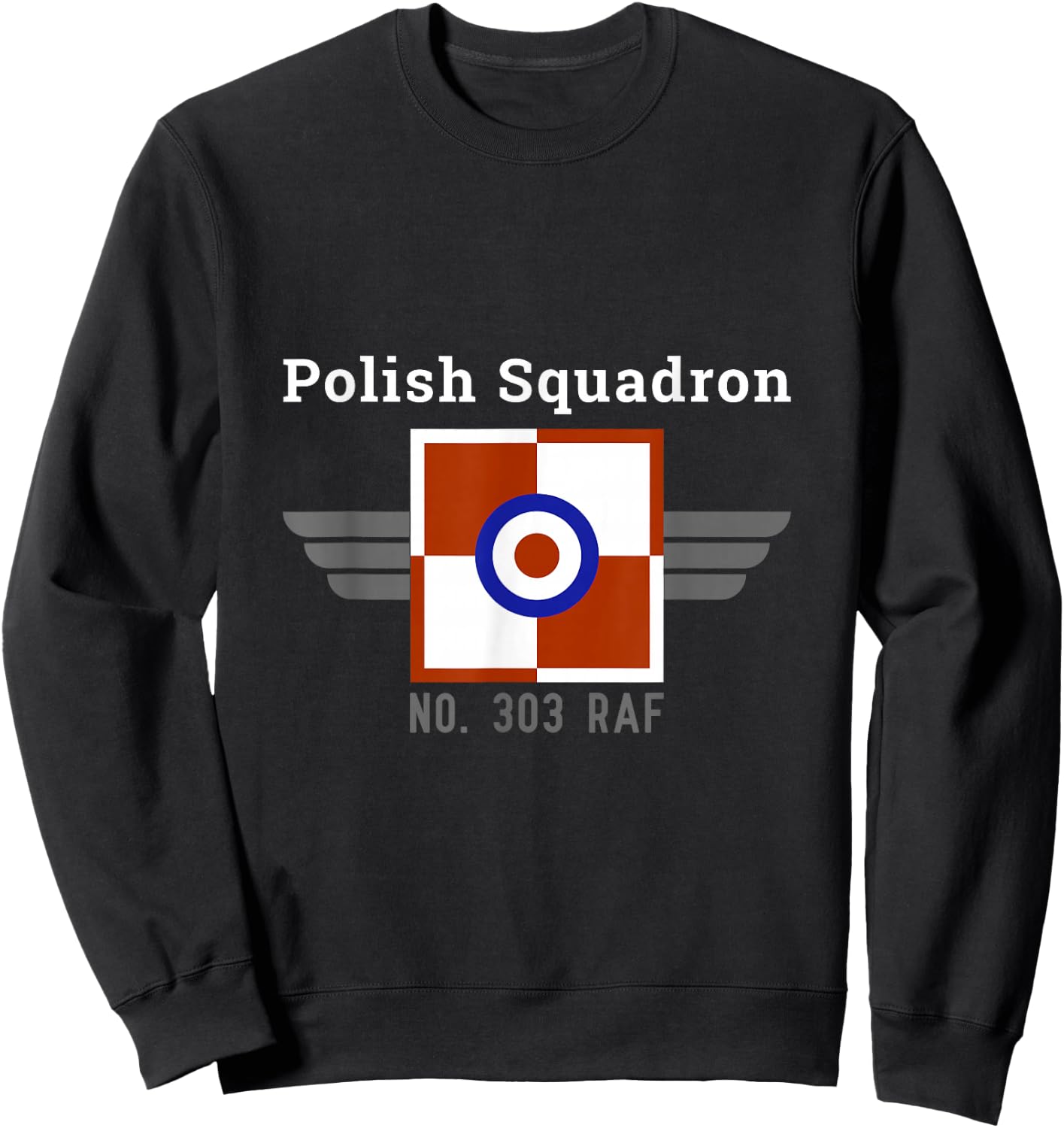 Polish Squadron 303 RAF Poles in Battle of Britain WW2 Sweatshirt - Sweatshirt | Black