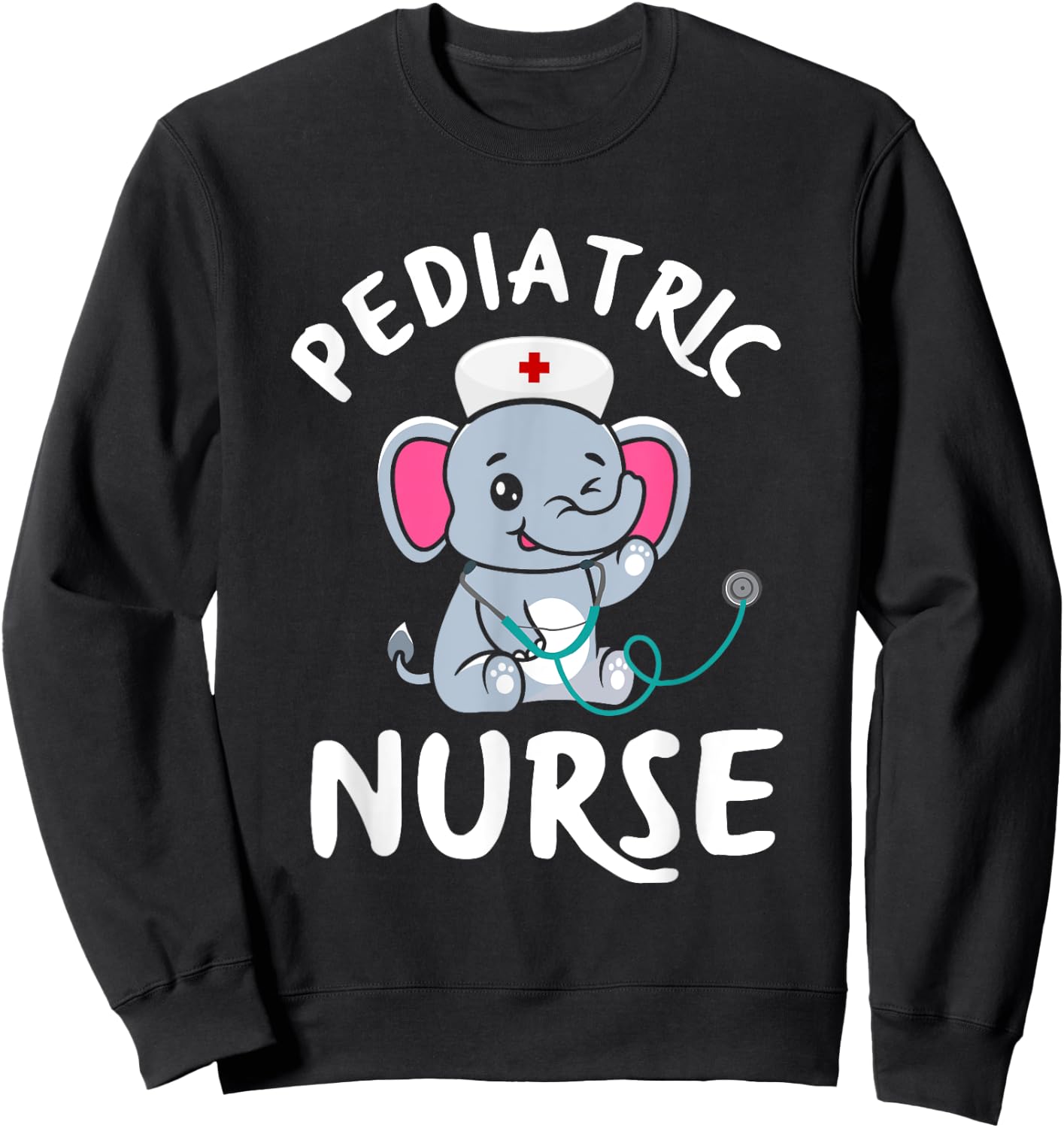 Peds Nurse Cute Elephant Pediatric Care Pediatric Nurse Sweatshirt - Sweatshirt | Black