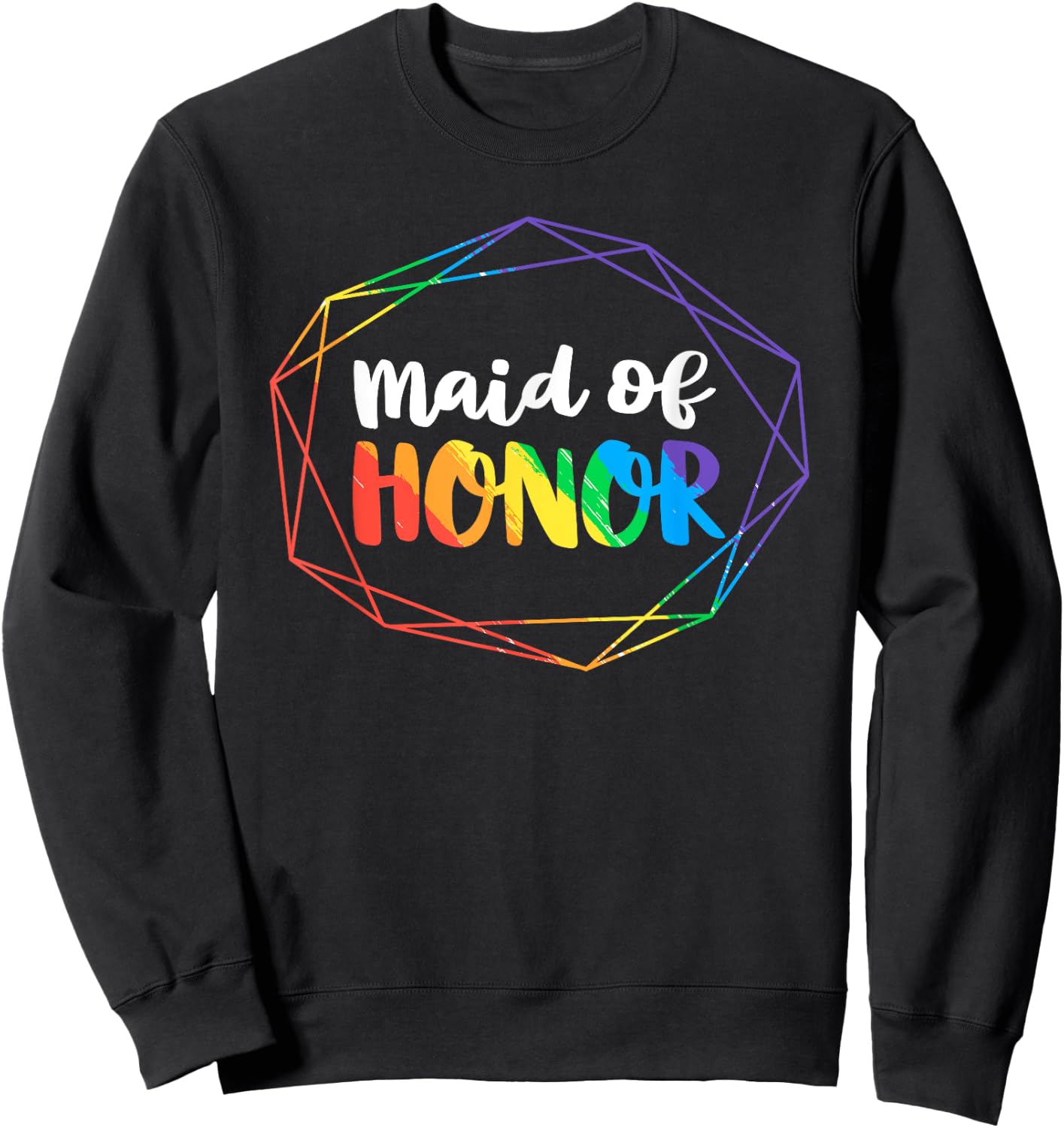 Maid of Honor Lesbian Bachelorette Party Diamond Wedding Sweatshirt - Sweatshirt | Black