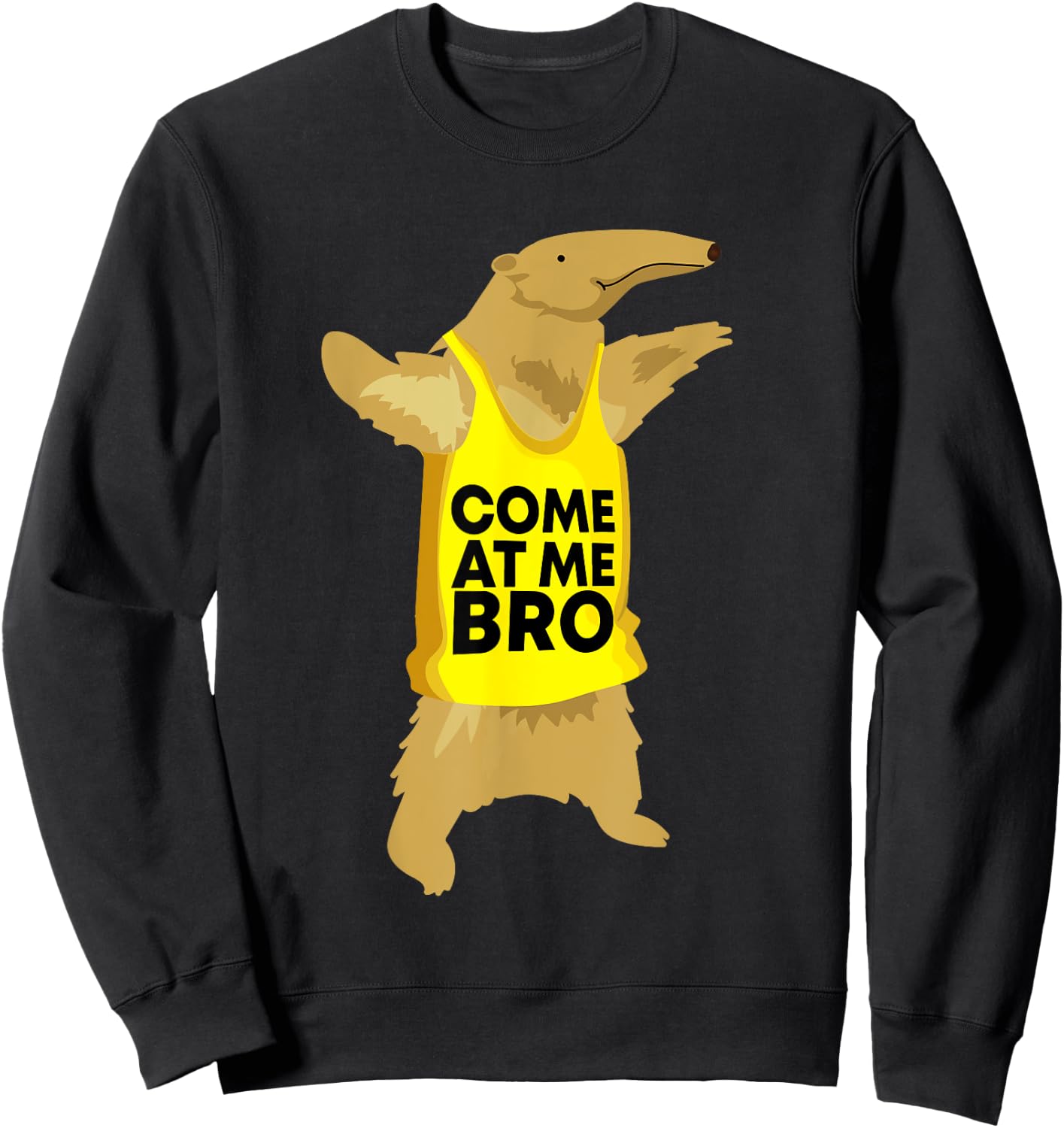 Come At Me Bro Anteater Shirts -Adults Kids Black Cartoon Modern Small Classic Fit Short Sleeve Sweatshirt - Sweatshirt | Black