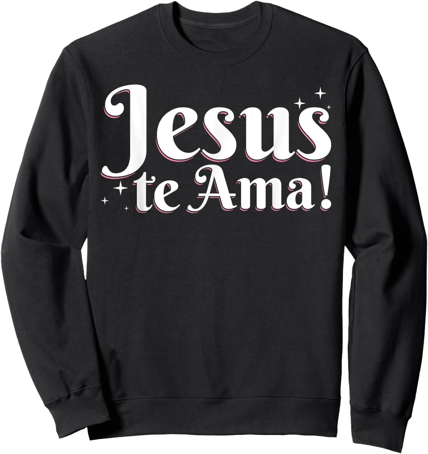 Camisetas Cristianas En Espanol Frases Biblia Jesús Te Ama Sweatshirt - Sweatshirt | Black
