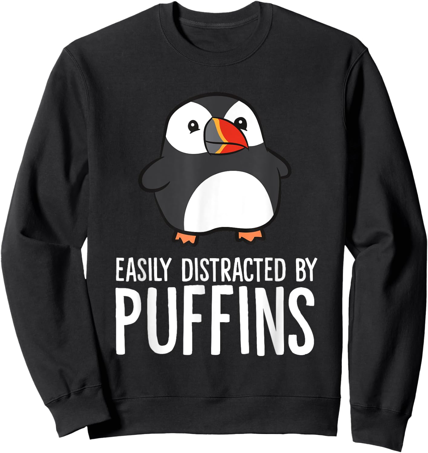 Funny Puffin Bird Gifts Easily Distracted By Puffin Sea Birds Cute Puffin Lover Gift -Adults-Kids Black Short Sleeve Classic Fit Pull On Collarless Casual All Seasons 1 Count Sweatshirt - Sweatshirt | Black