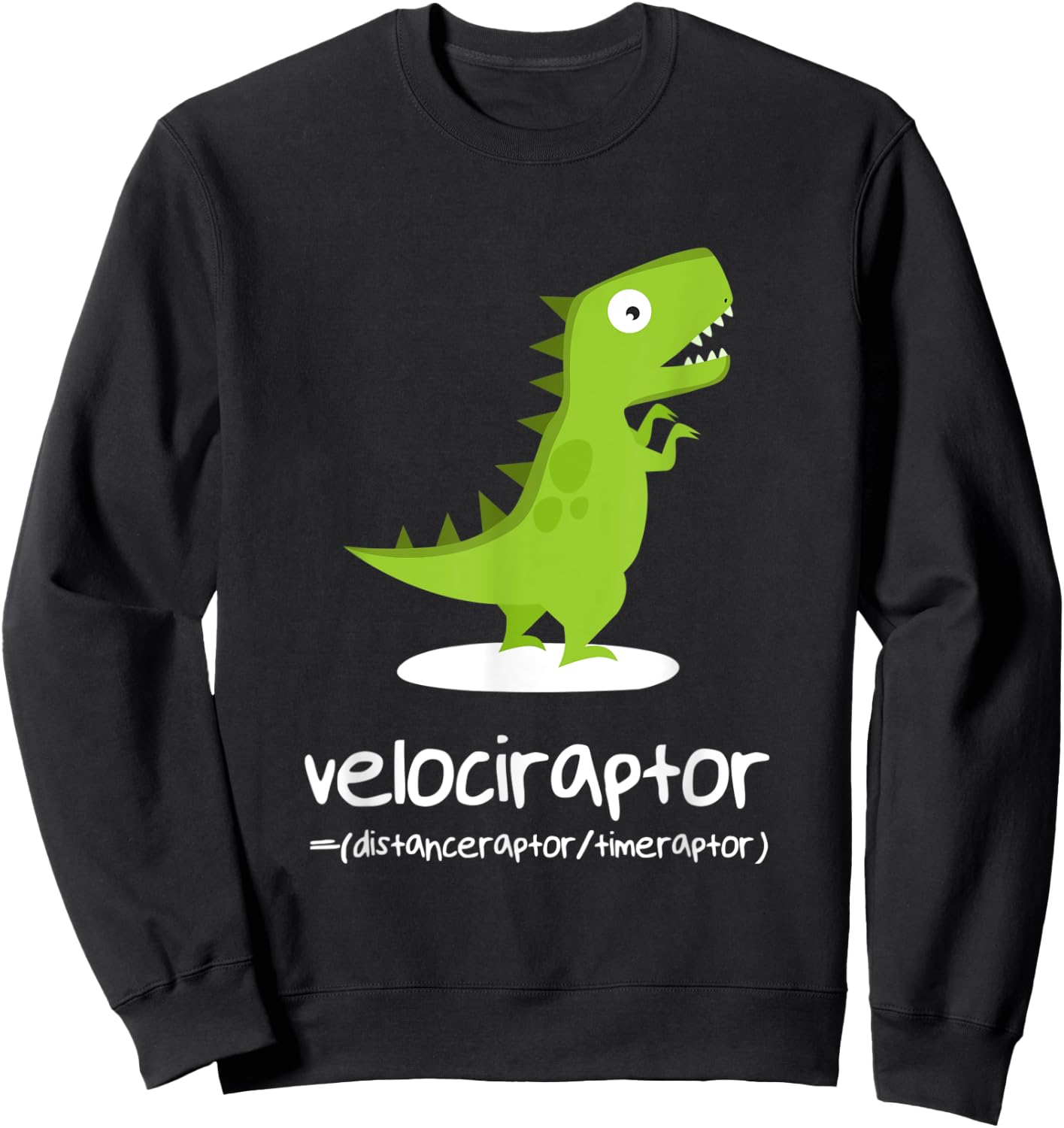 Math Shirt Funny Dinosaur Velociraptor Algebra Equation Sweatshirt - Sweatshirt | Black