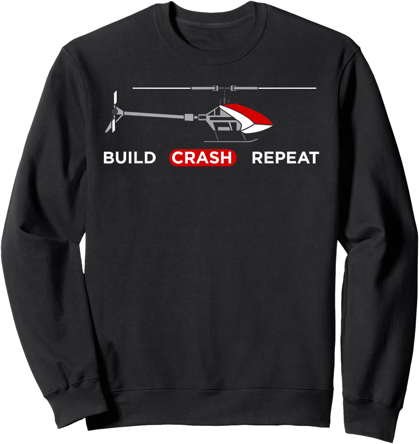 Funny RC Helicopter Design Sweatshirt - Sweatshirt | Black