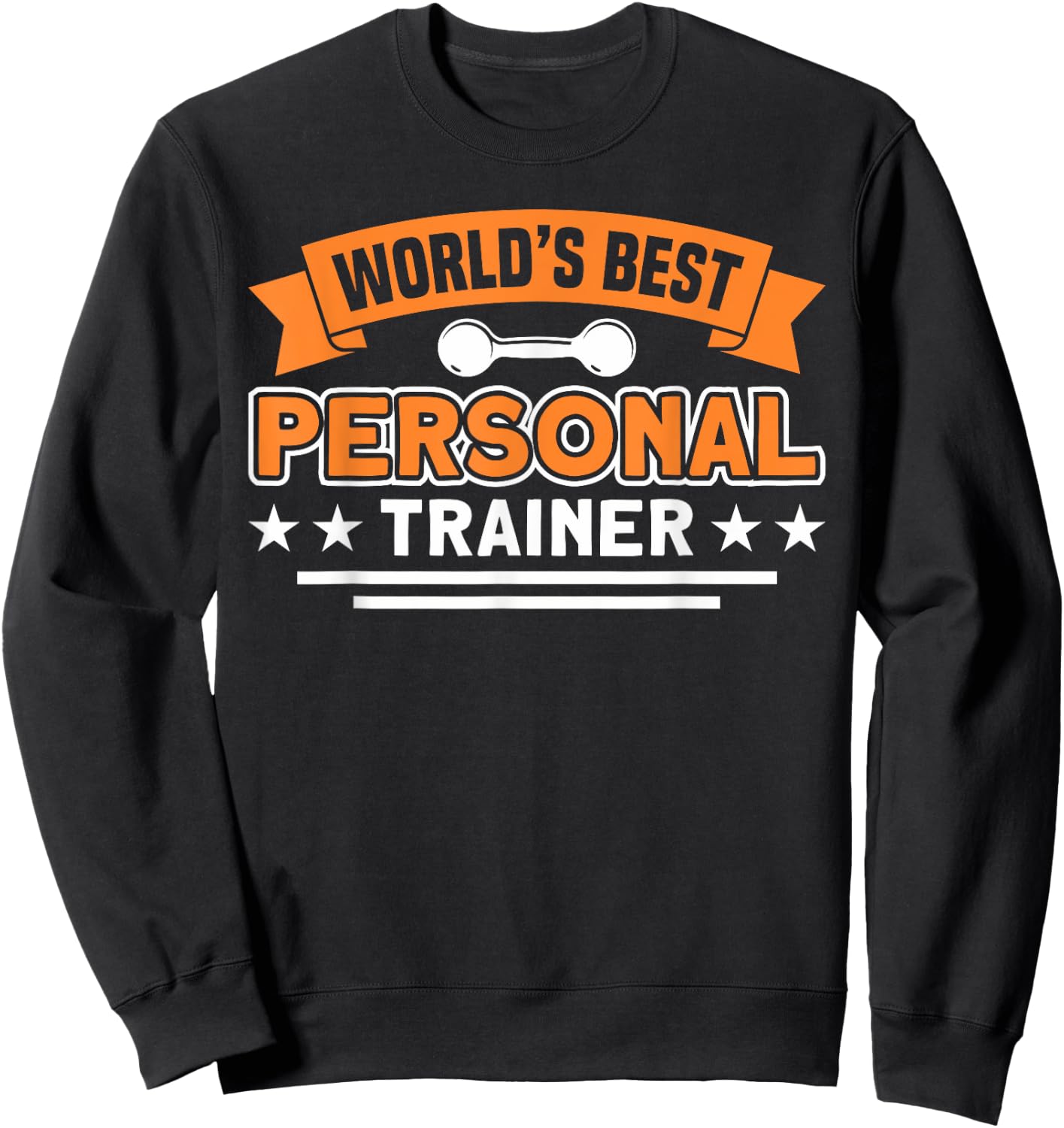 World's Best Trainer For Personal Trainer Sweatshirt - Sweatshirt | Black