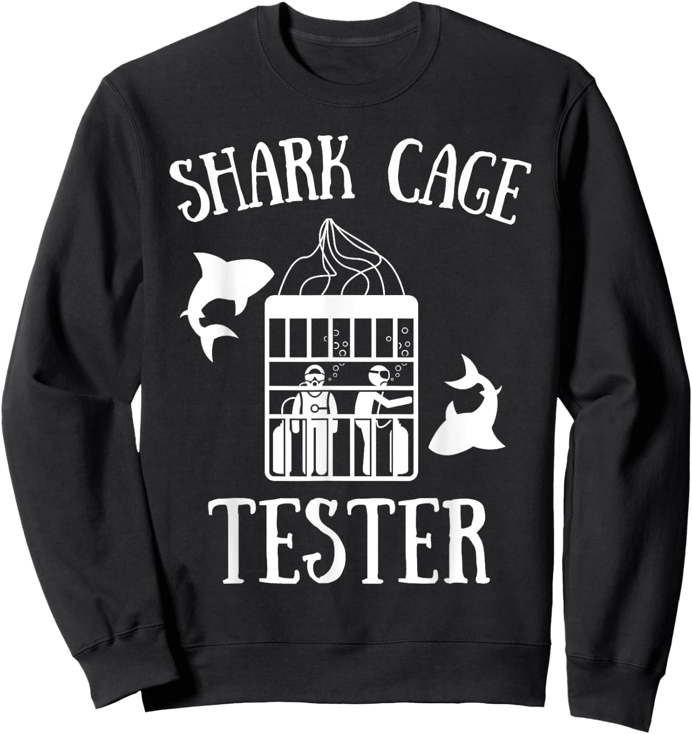 Wheelchair Handicap Humor Handicapped Shark Cage Tester Sweatshirt - Sweatshirt | Black