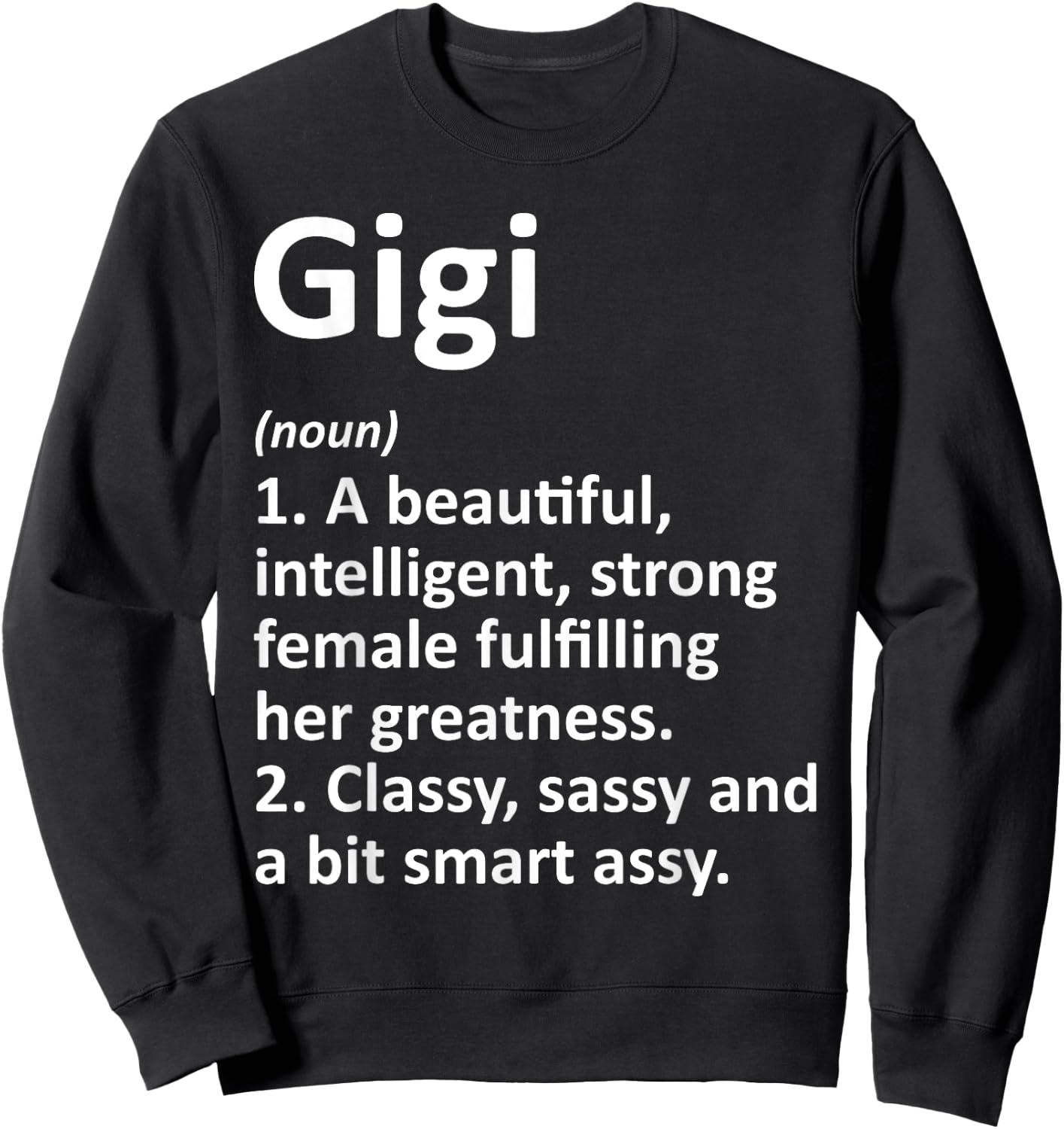GIGI Definition Personalized Funny Christmas Name Gift Sweatshirt - Sweatshirt | Black