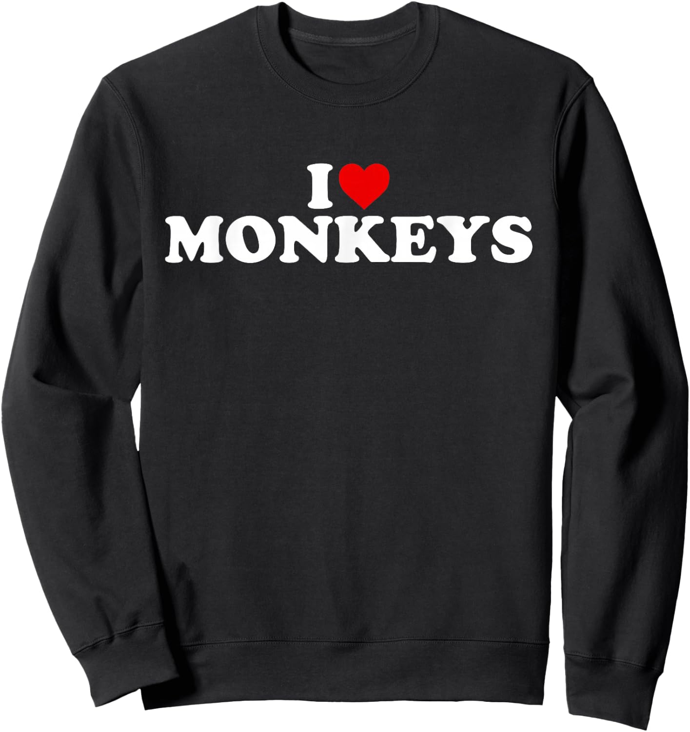 I Love Monkeys - Heart Sweatshirt - Sweatshirt | Black