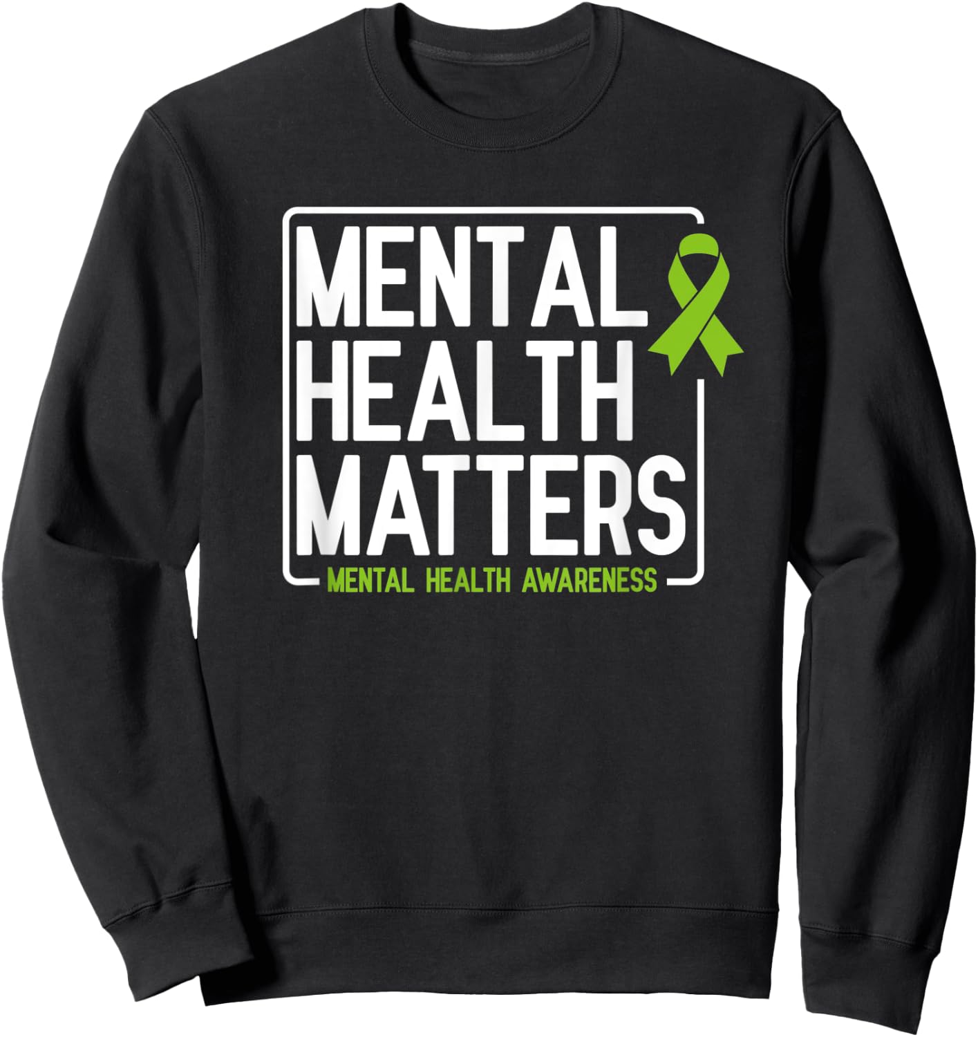 Mental Health Matters Men Women Kids Mental Health Awareness Sweatshirt - Sweatshirt | Black