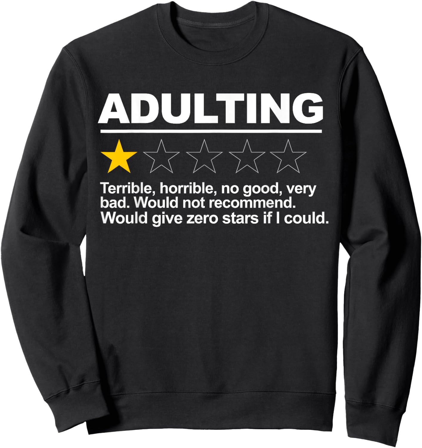 Adulting One Star Sweatshirt - Sweatshirt | Black