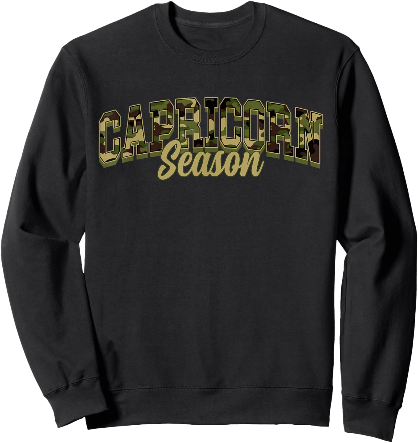 Capricorn Season Camo Camouflage Birthday Zodiac Sweatshirt - Sweatshirt | Black