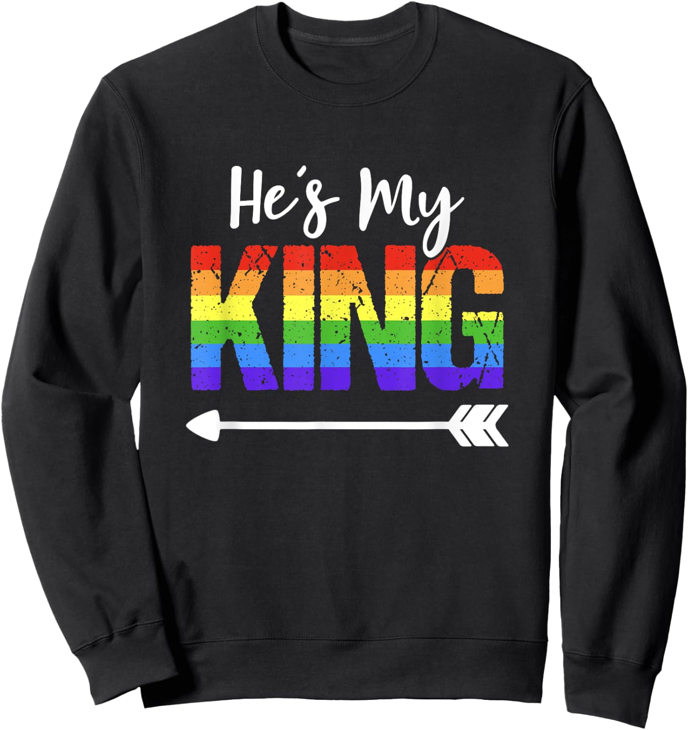 He's My King Matching Gay Couple Outfit Boyfriend Sweatshirt - Sweatshirt | Black