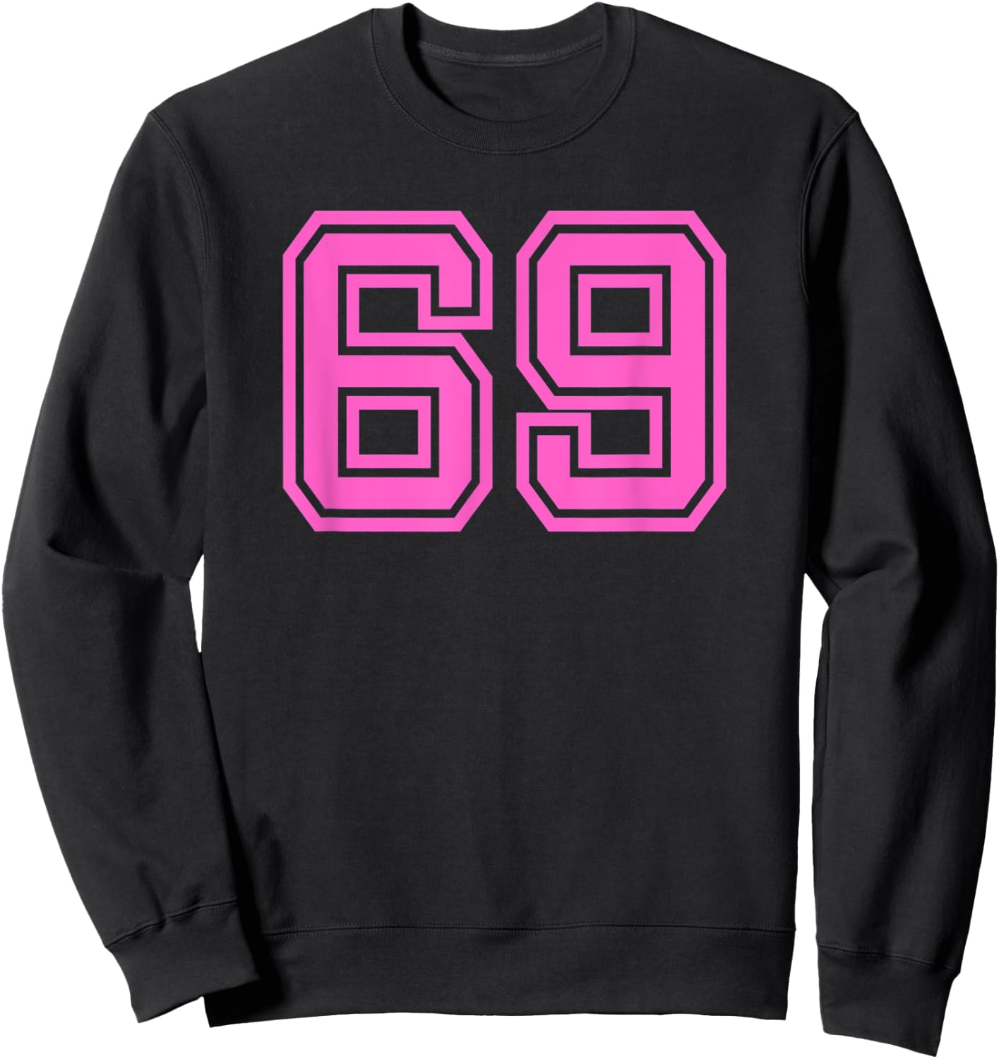 Hot Pink Retro Sports Jersey Lucky Number #69 Sweatshirt - Sweatshirt | Black