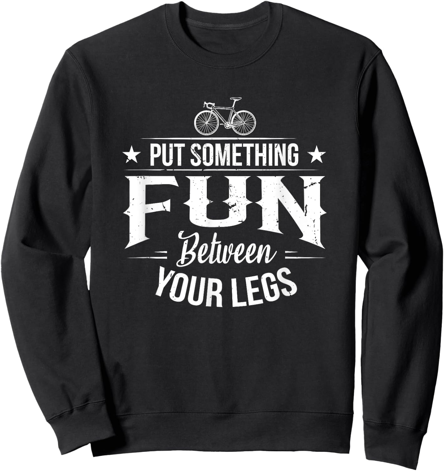 Put something fun between your legs for a biker biking Sweatshirt - Sweatshirt | Black