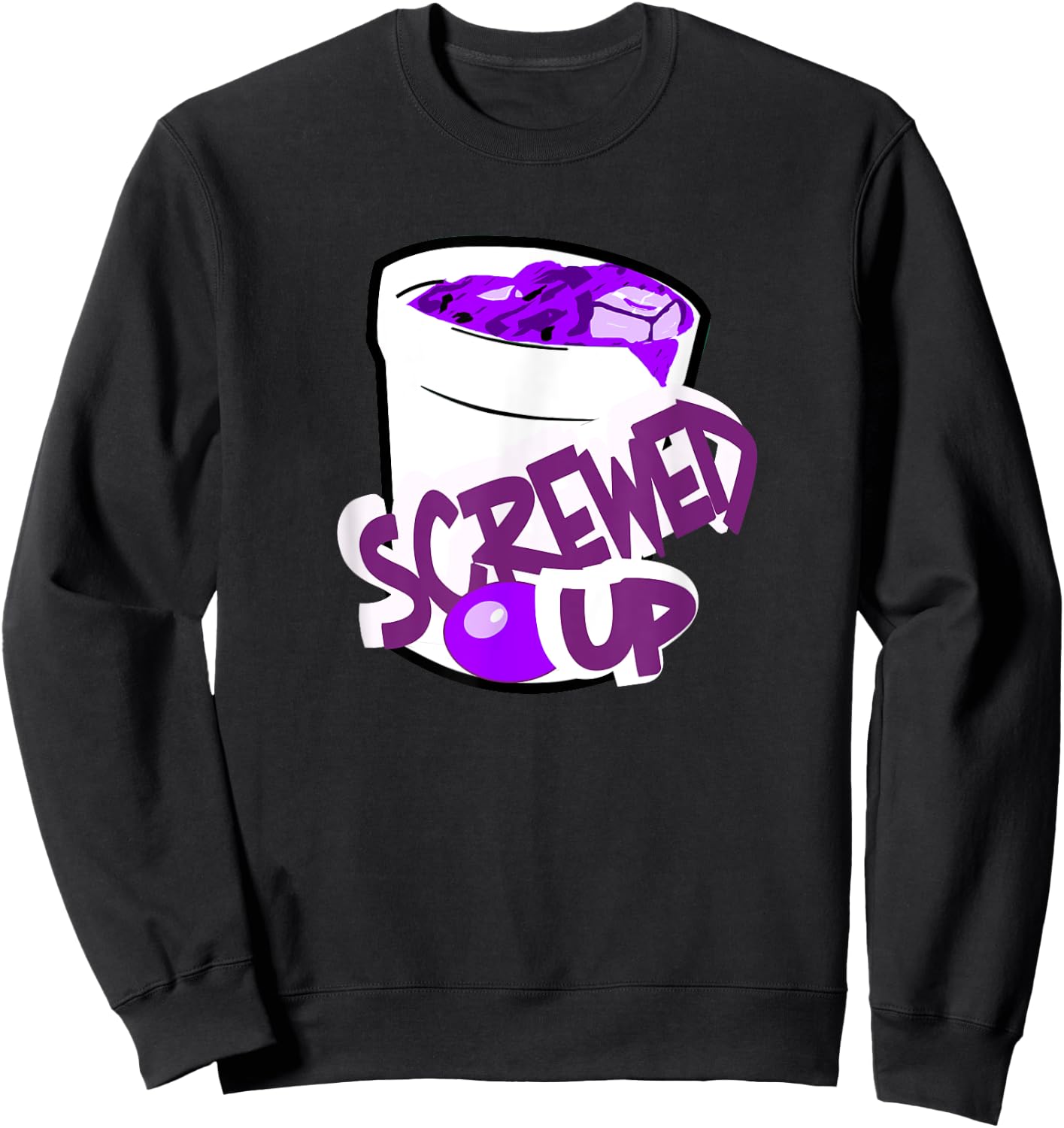 Codeine Sizzurp Screwed Up Lean Cough Syrup Promethazine Sweatshirt - Sweatshirt | Black