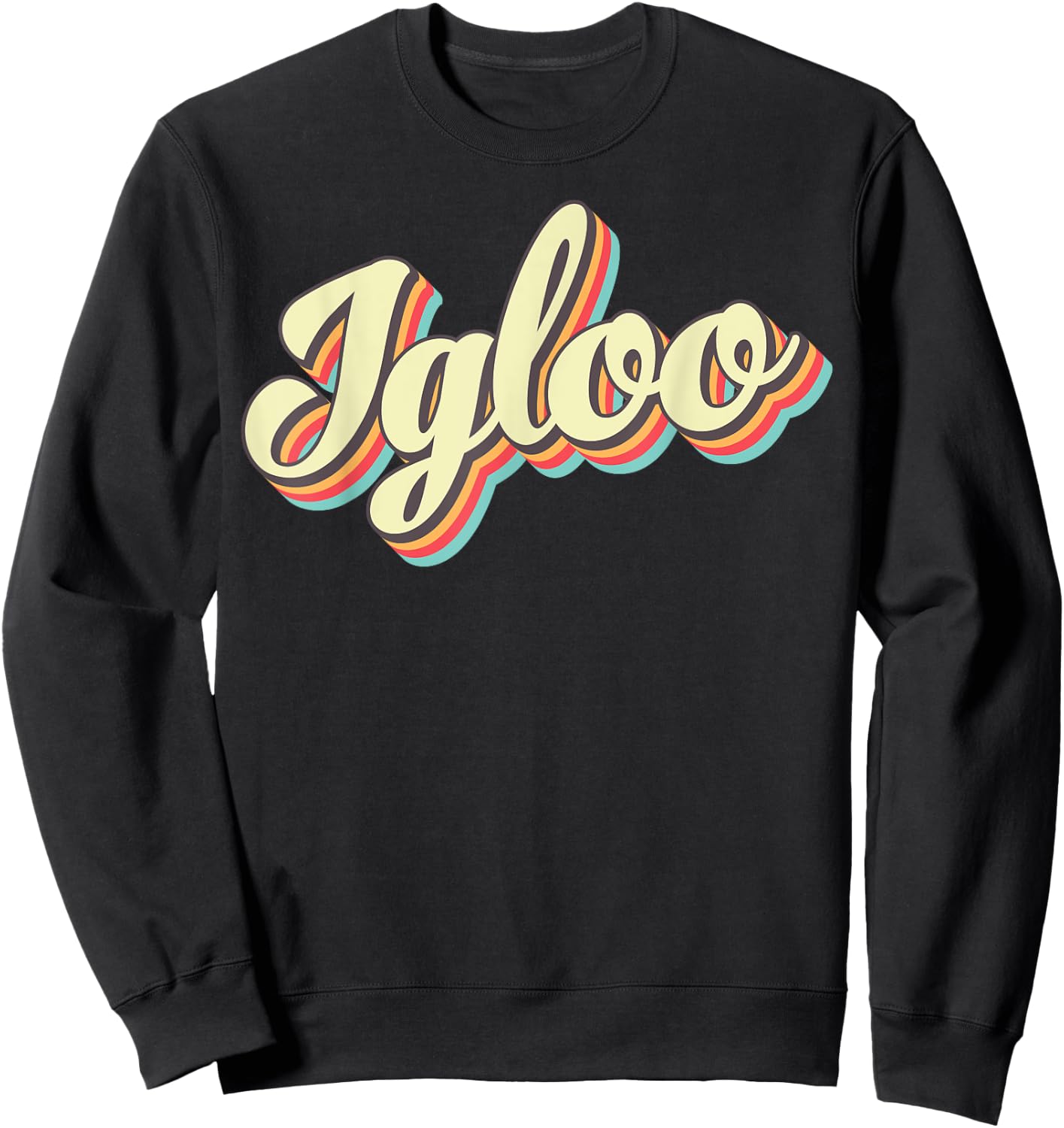 Igloo Retro Art Baseball Font Vintage Sweatshirt - Sweatshirt | Black