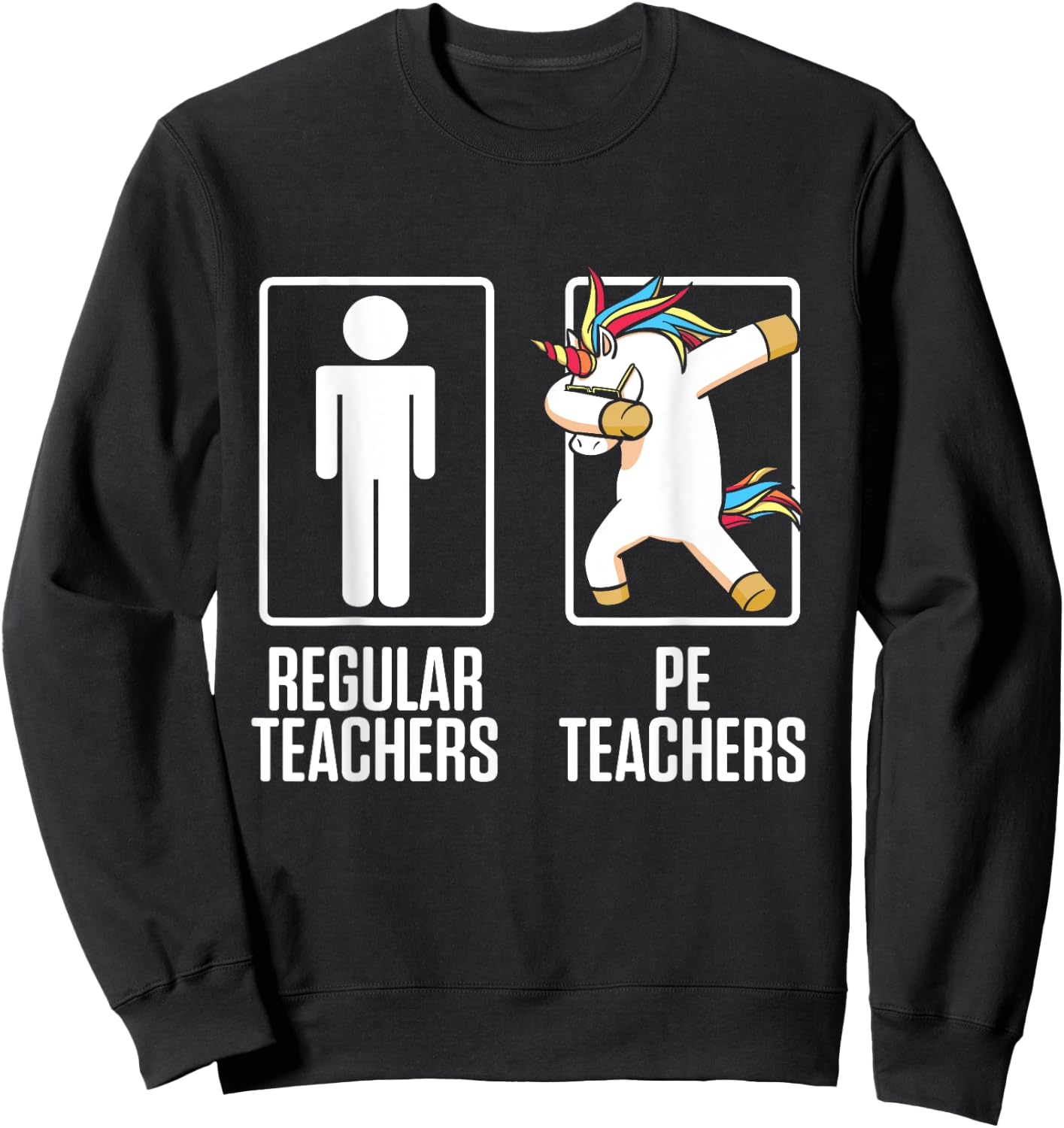 PE Physical Education Teacher Unicorn Gifts Men Women Sweatshirt - Sweatshirt | Black