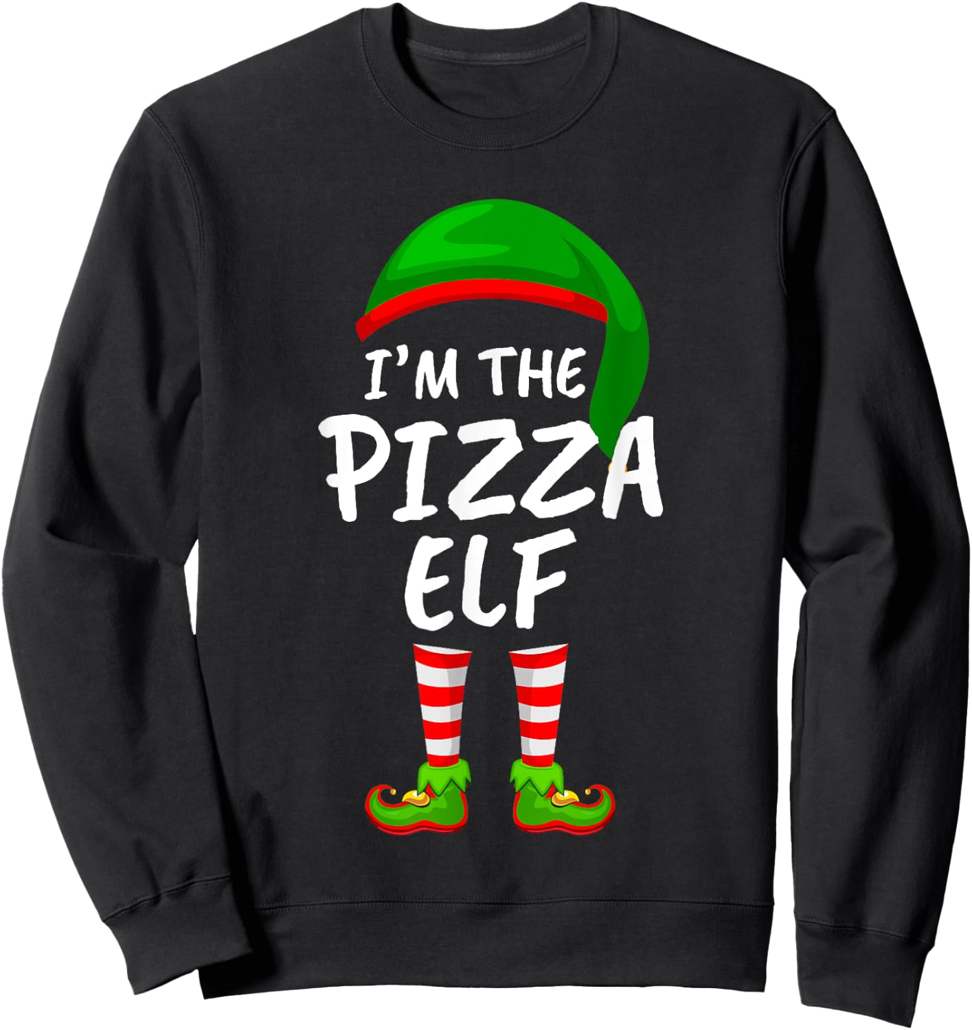 Matching Family Funny I'm The Pizza Elf Christmas Sweatshirt - Sweatshirt | Black