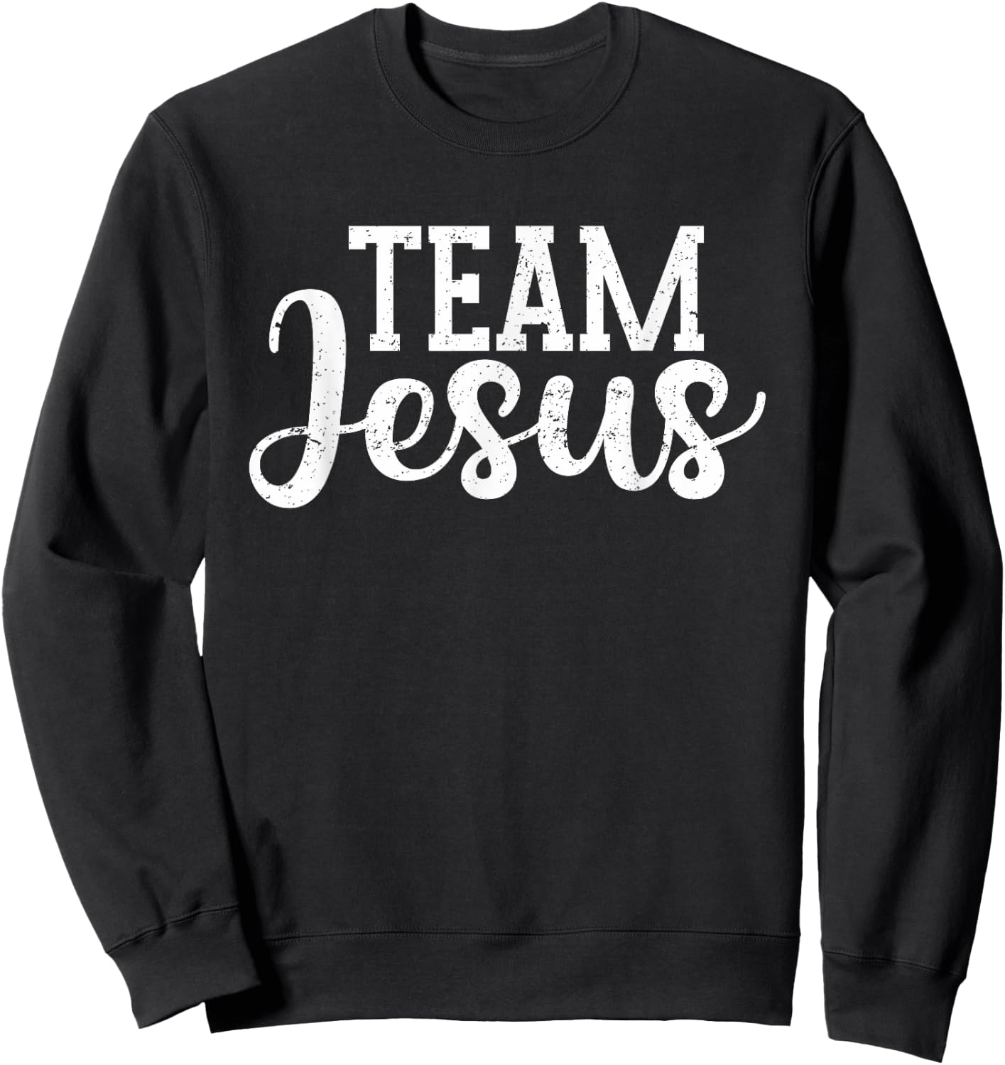 Team Jesus | Christian Jesus Sweatshirt - Sweatshirt | Black