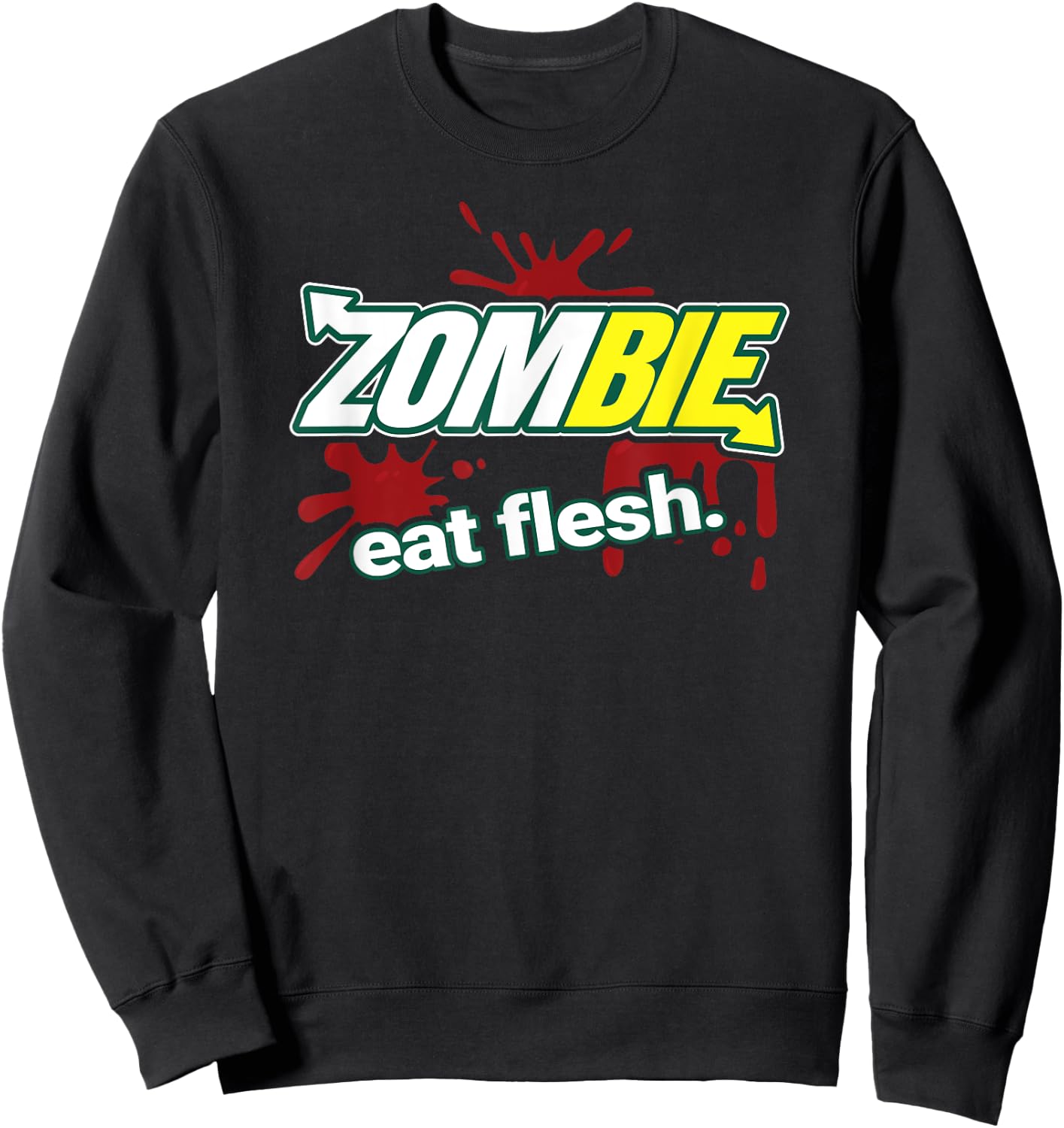 Zombie Eat Flesh Sweatshirt - Sweatshirt | Black