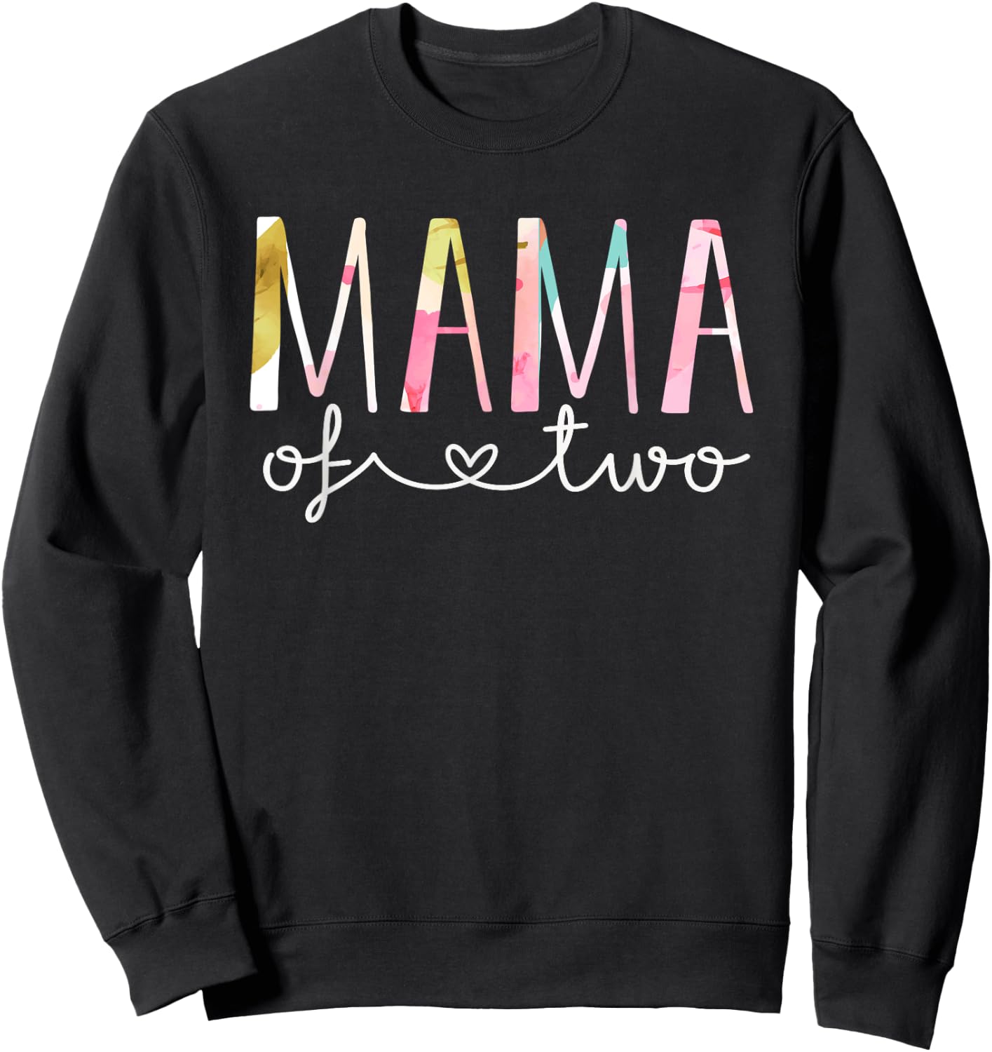 Mama of Two Cute Floral Design Twin Mom Mother Of 2 Sweatshirt - Sweatshirt | Black