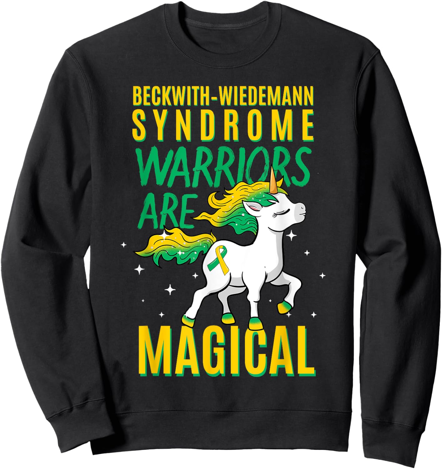 Beckwith–Wiedemann Syndrome Awareness Unicorn BWS Warrior Sweatshirt - Sweatshirt | Black