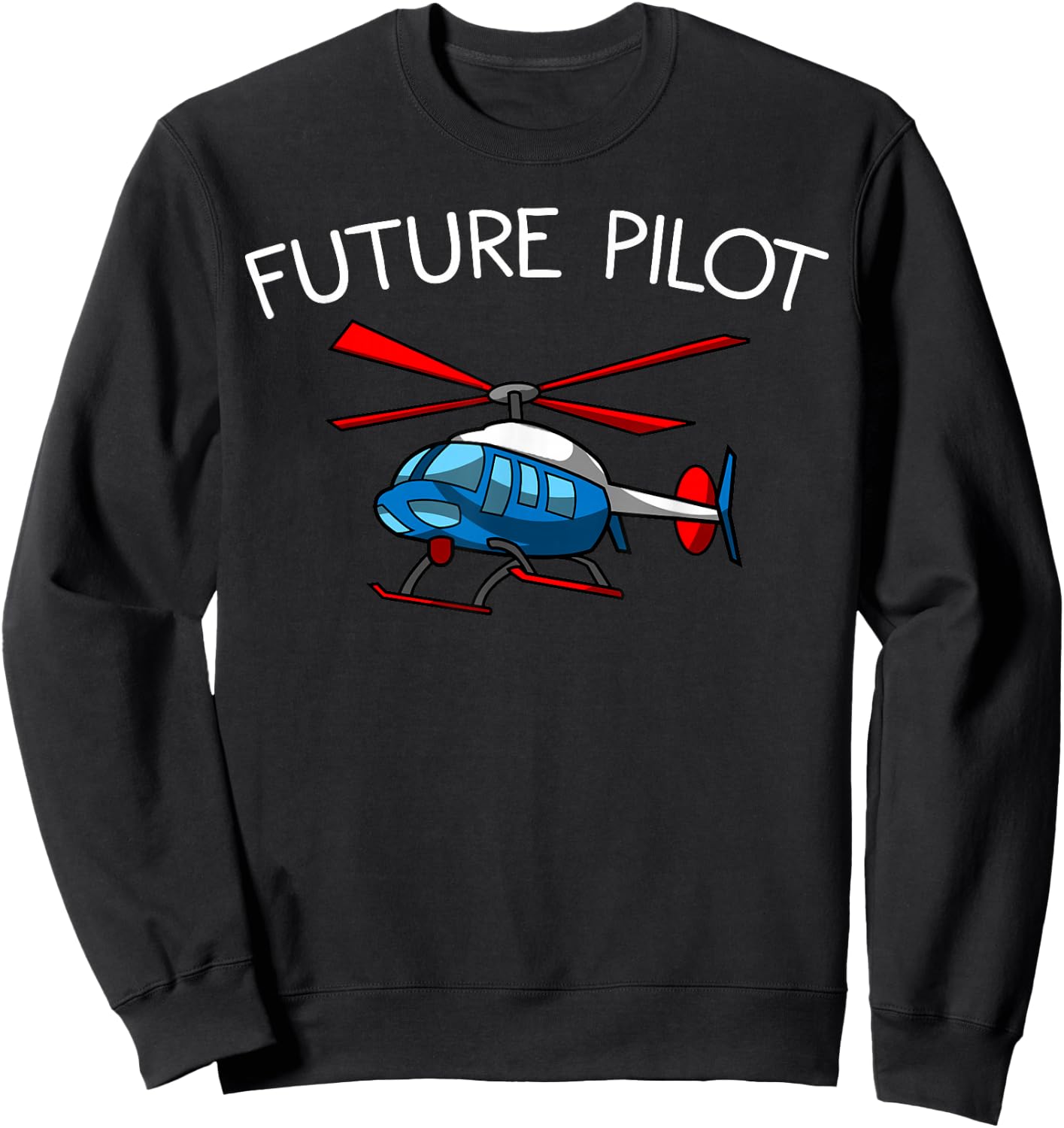 Funny Future Pilot Gift | Cute Helicopter Boys Girls Kids Sweatshirt - Sweatshirt | Black