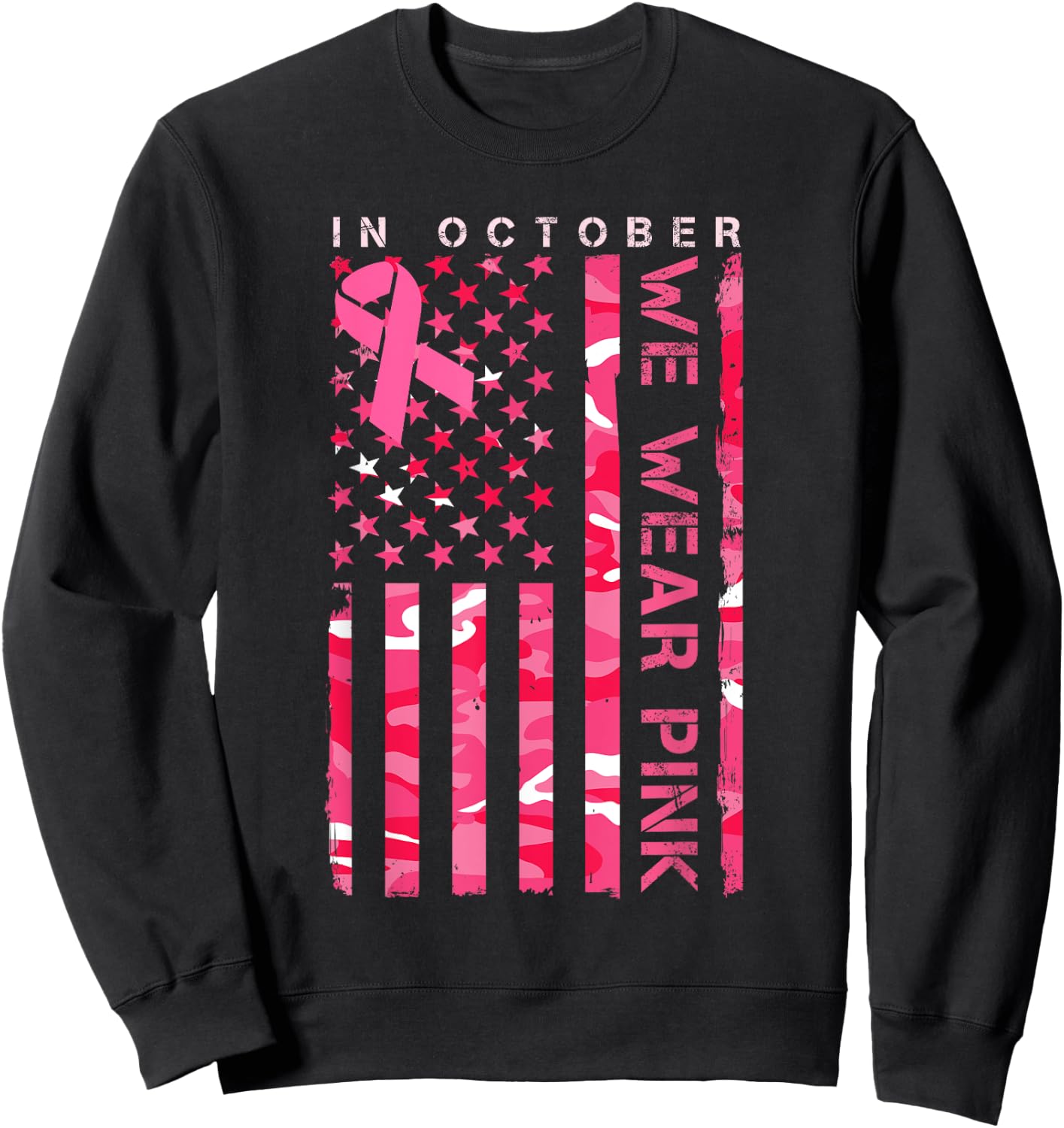 In October We Wear Pink Camo Breast Cancer Awareness Month Sweatshirt - Sweatshirt | Black