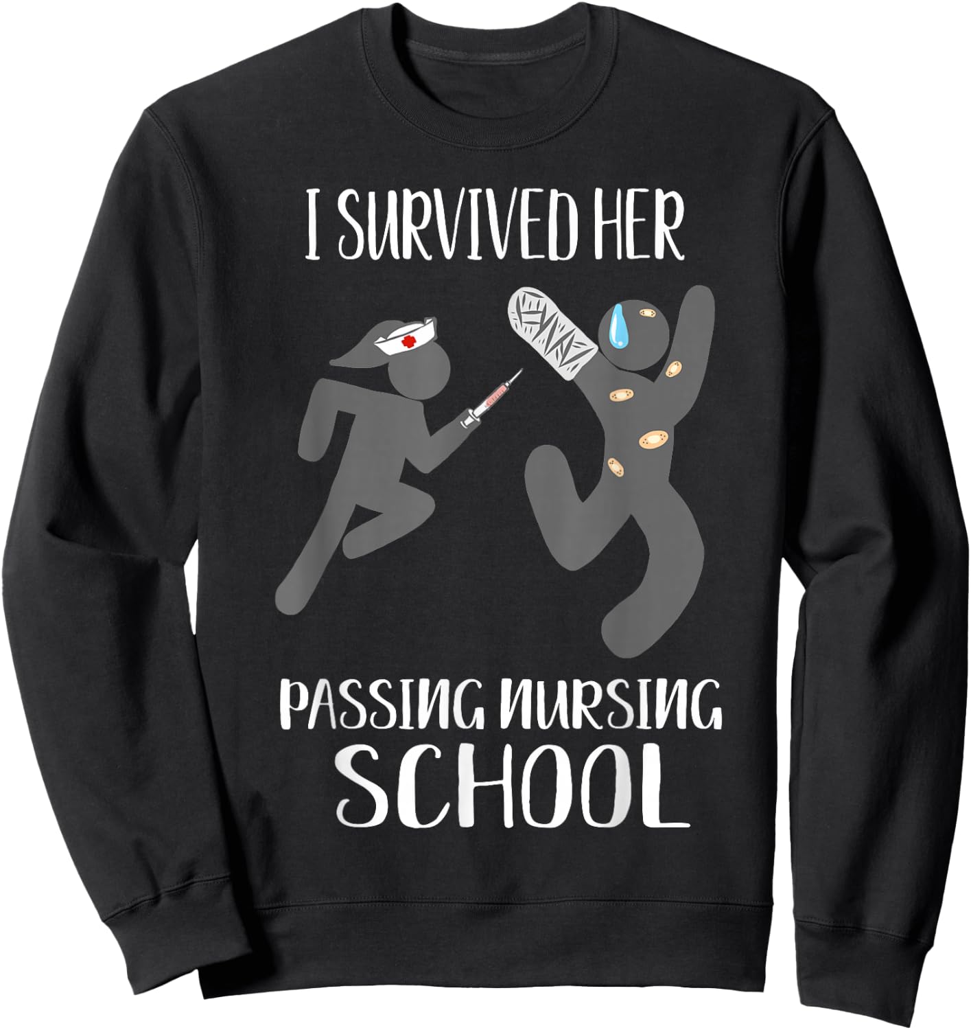 I Survived Her Passing Nursing School Boyfriend Men Sweatshirt - Sweatshirt | Black