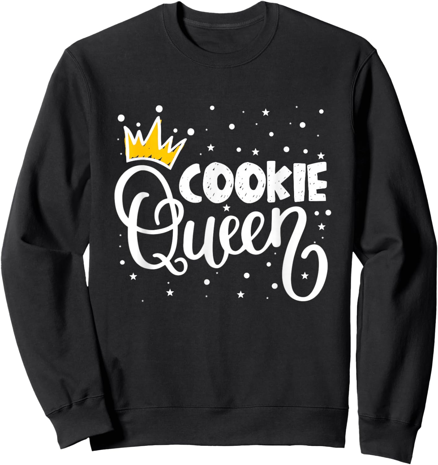 Cookie Queen Cupcake Baker Sweatshirt - Sweatshirt | Black