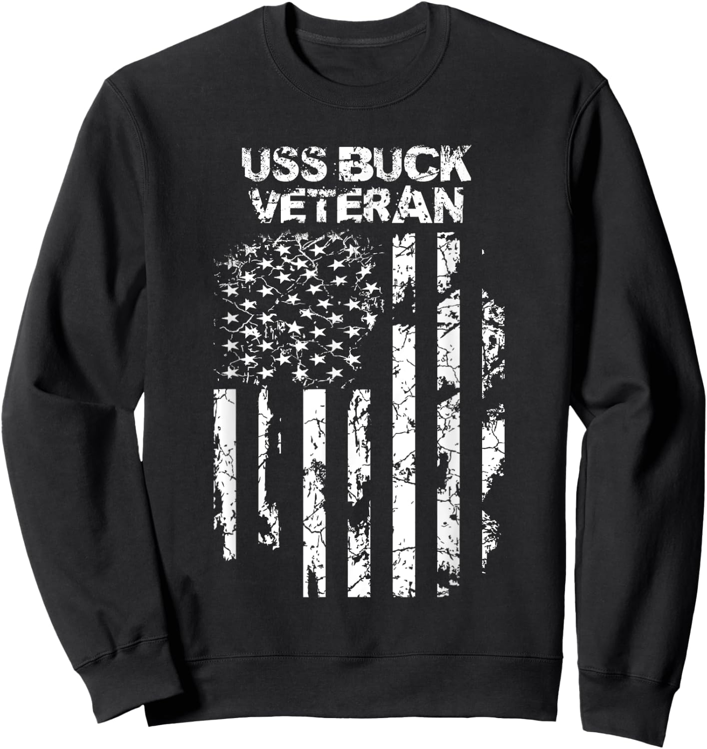 USS Buck Military Veteran Distressed USA Flag Sweatshirt - Sweatshirt | Black