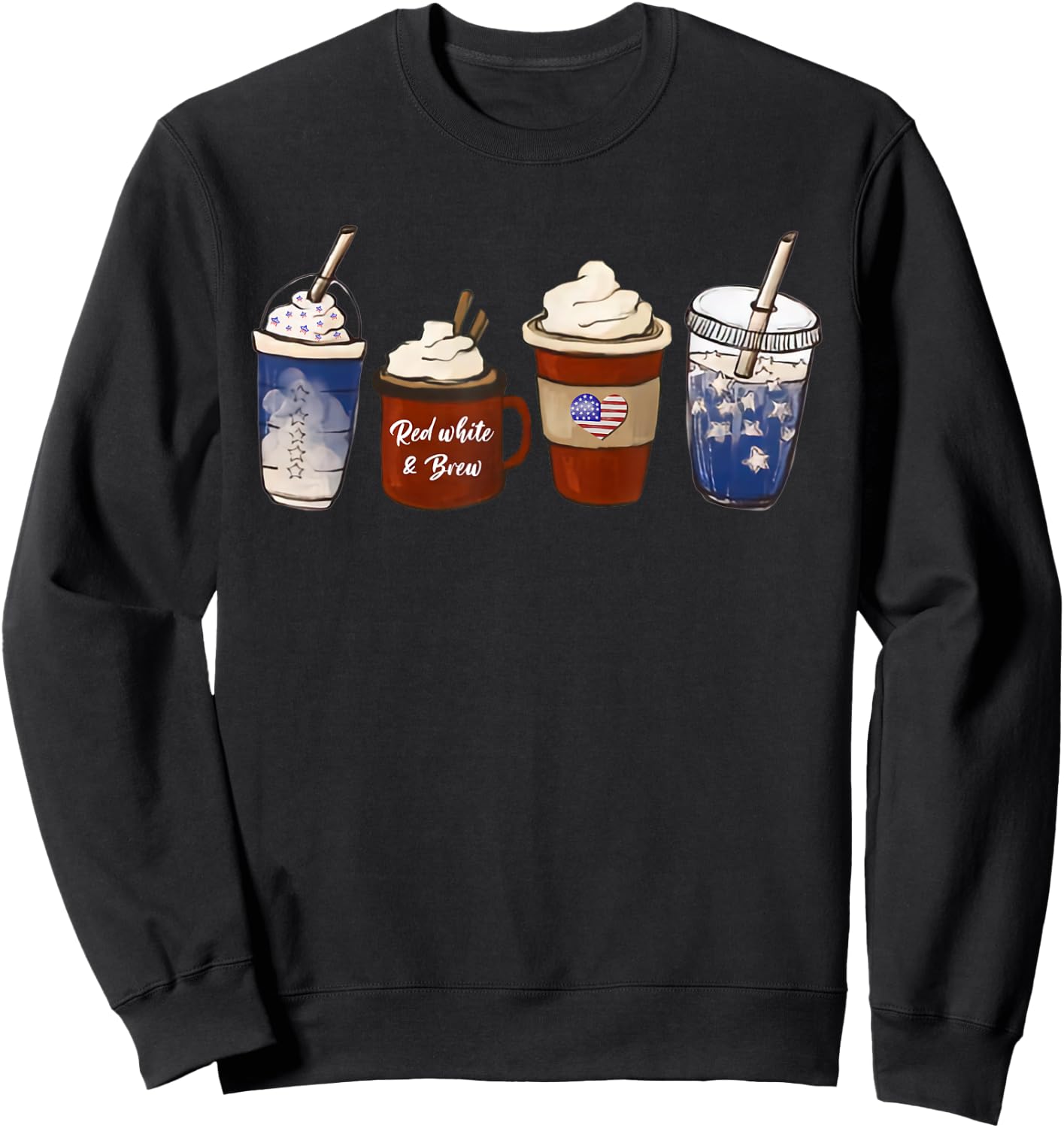 America Coffee 4th of July Red White Brew Latte Patriotic Sweatshirt - Sweatshirt | Black