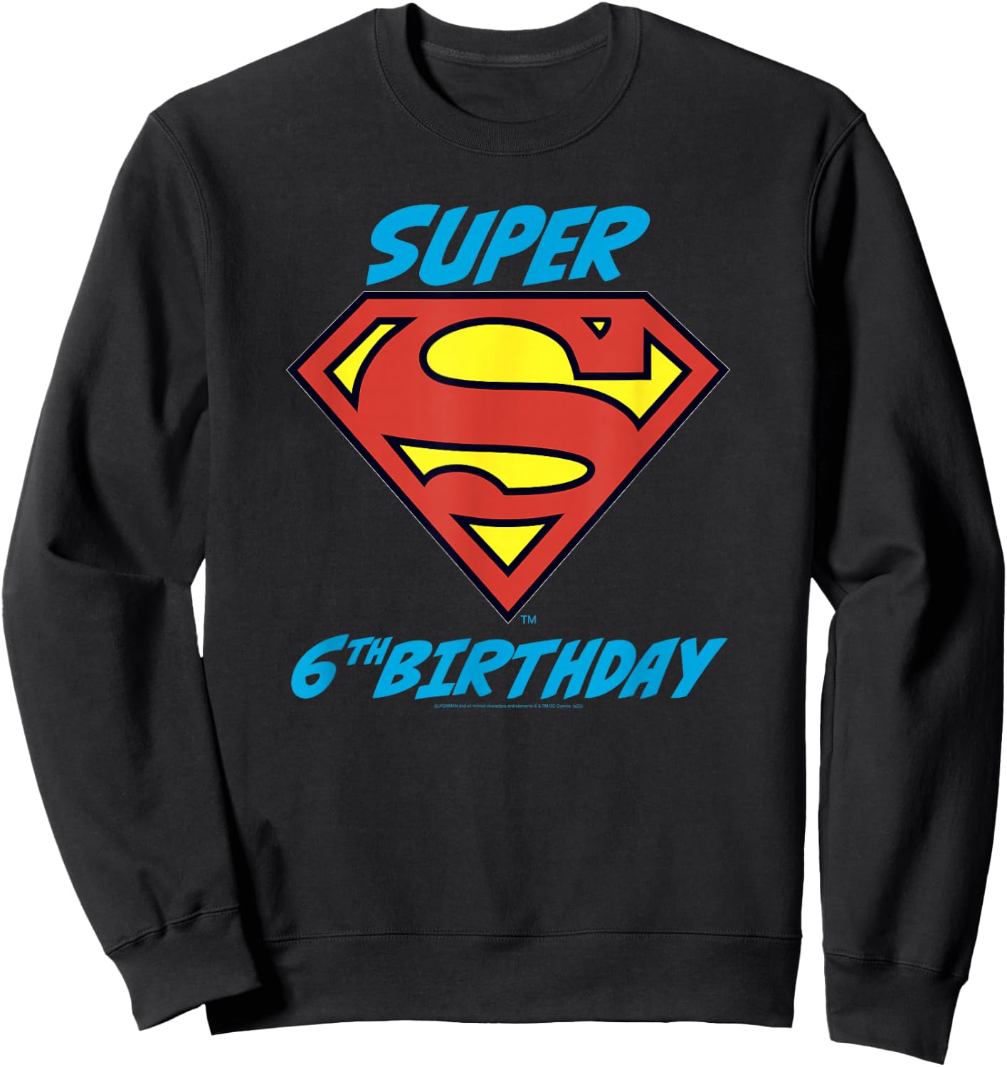 DC Comics Superman Super 6th Birthday Logo Sweatshirt - Sweatshirt | Black