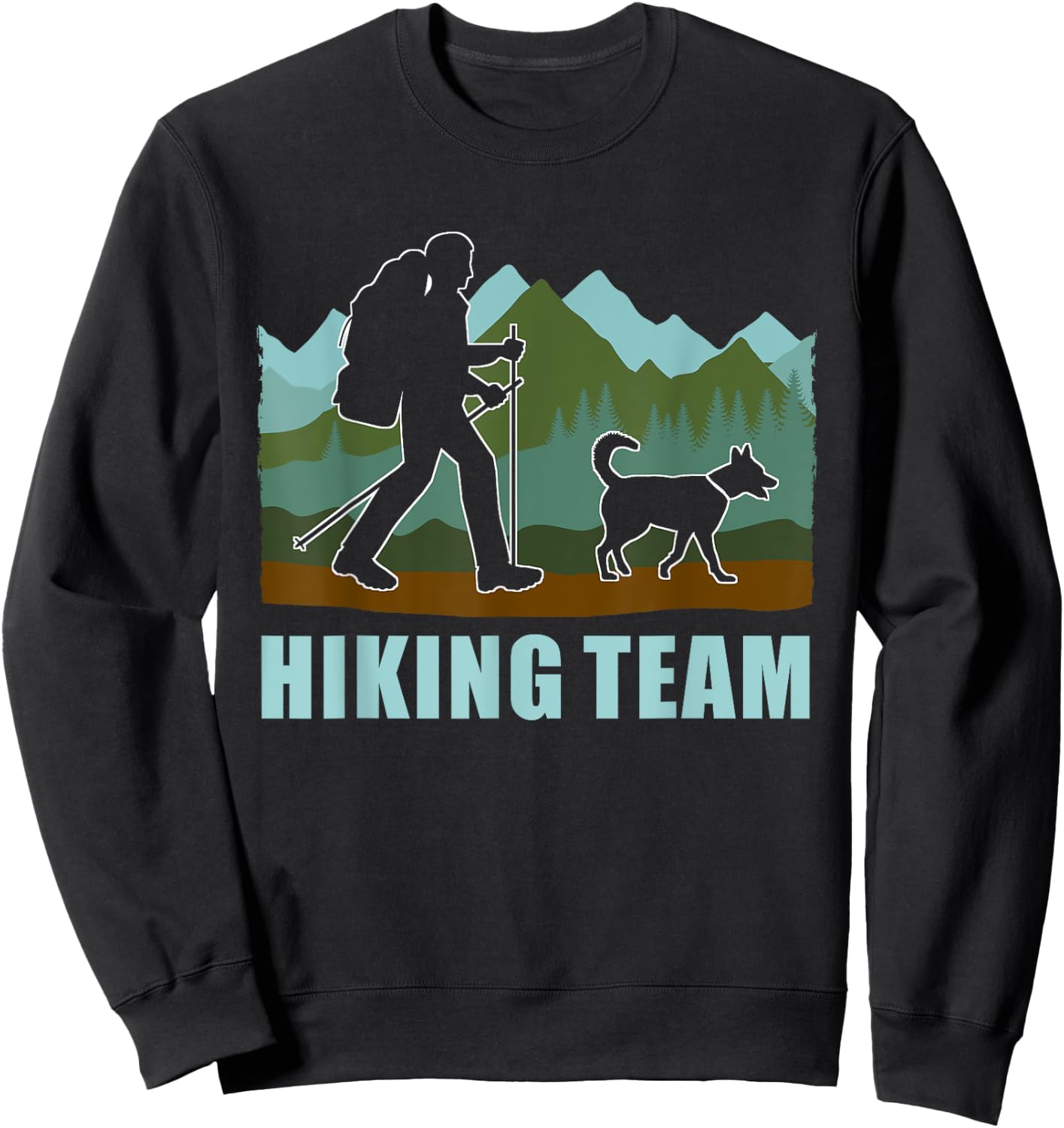 Hiker Team Dog Hike Outdoor Mountain Hiking With Dogs Men Women Sweatshirt - Sweatshirt | Black