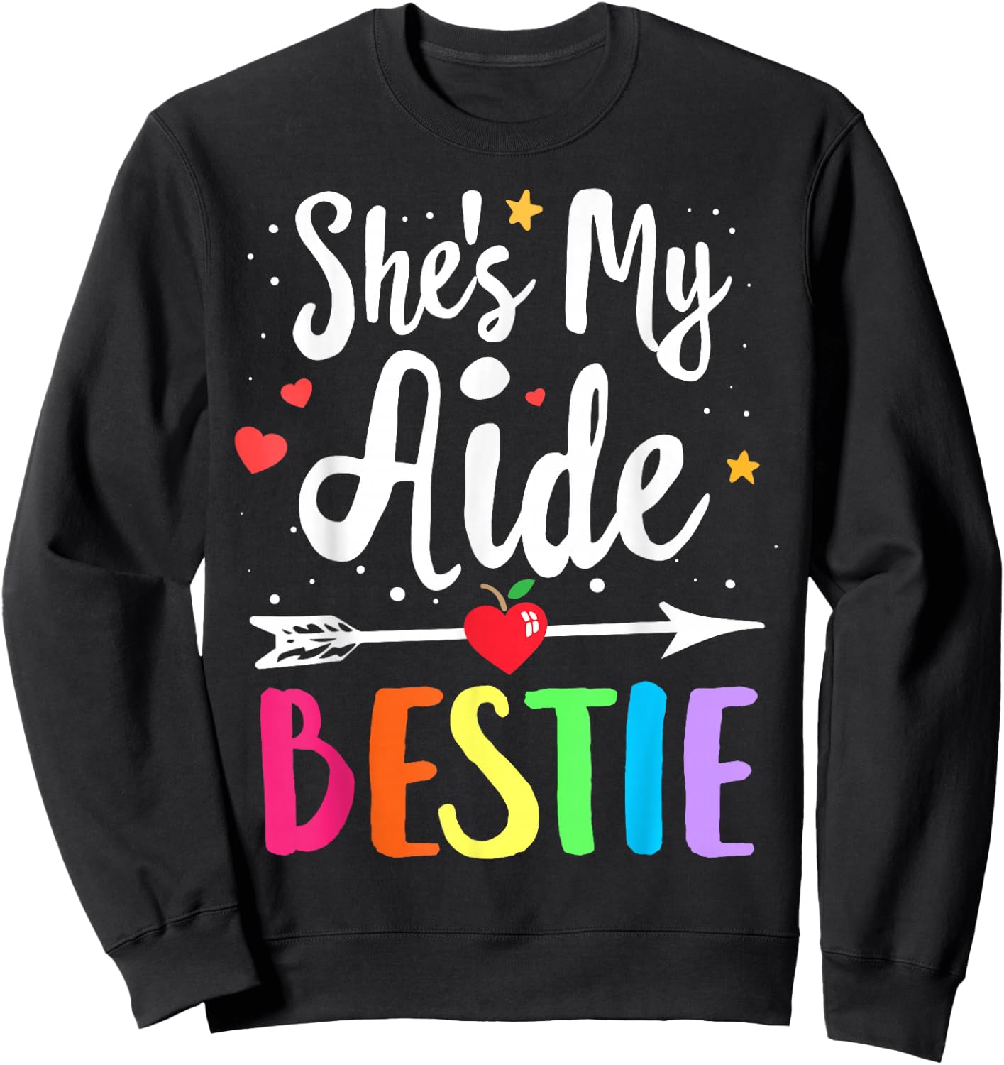 Matching School Teacher Aide Best Friend She's My Bestie Sweatshirt - Sweatshirt | Black