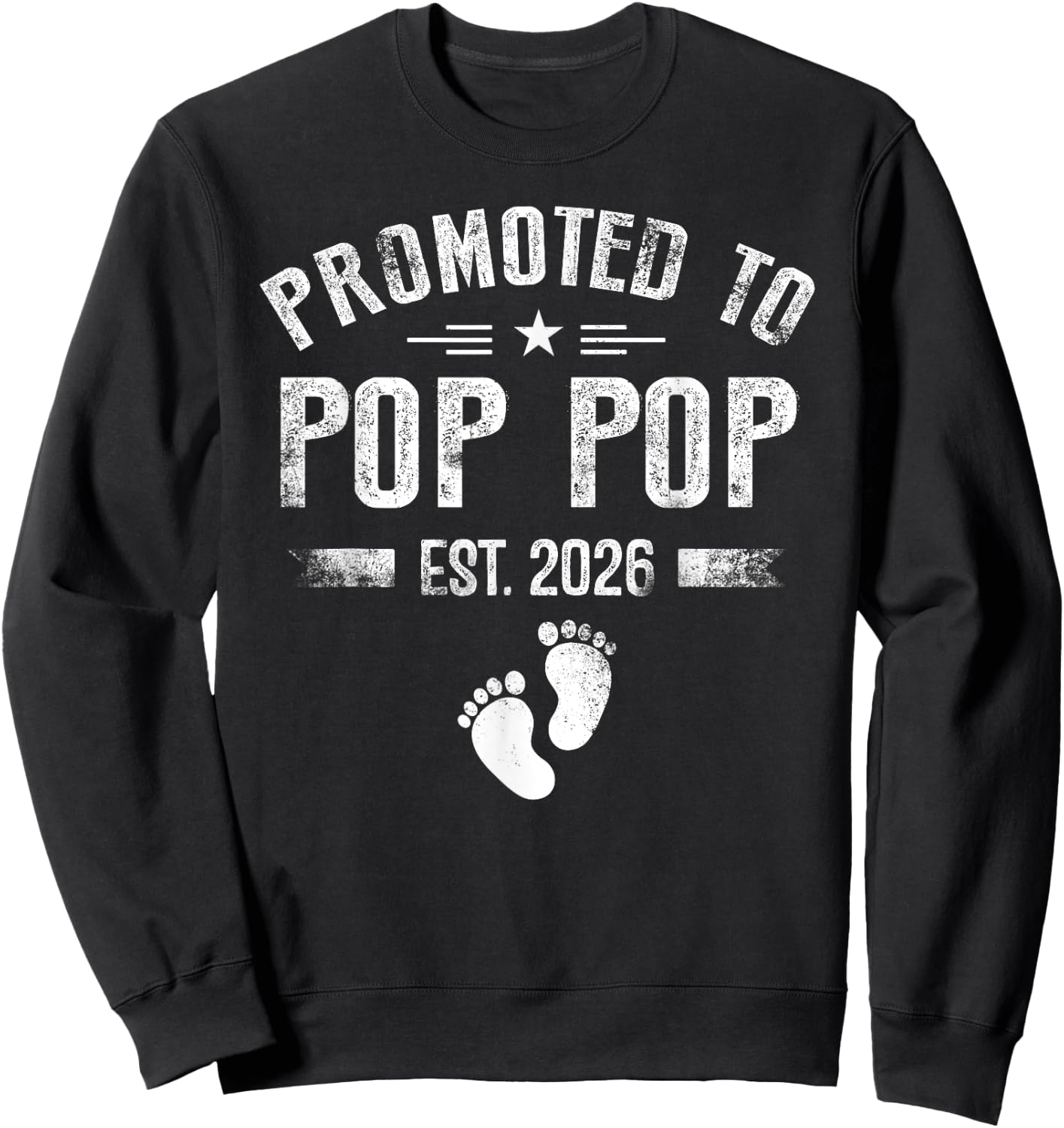 Promoted to Pop pop again est. 2026 Pregnancy Announcement Sweatshirt - Sweatshirt | Black