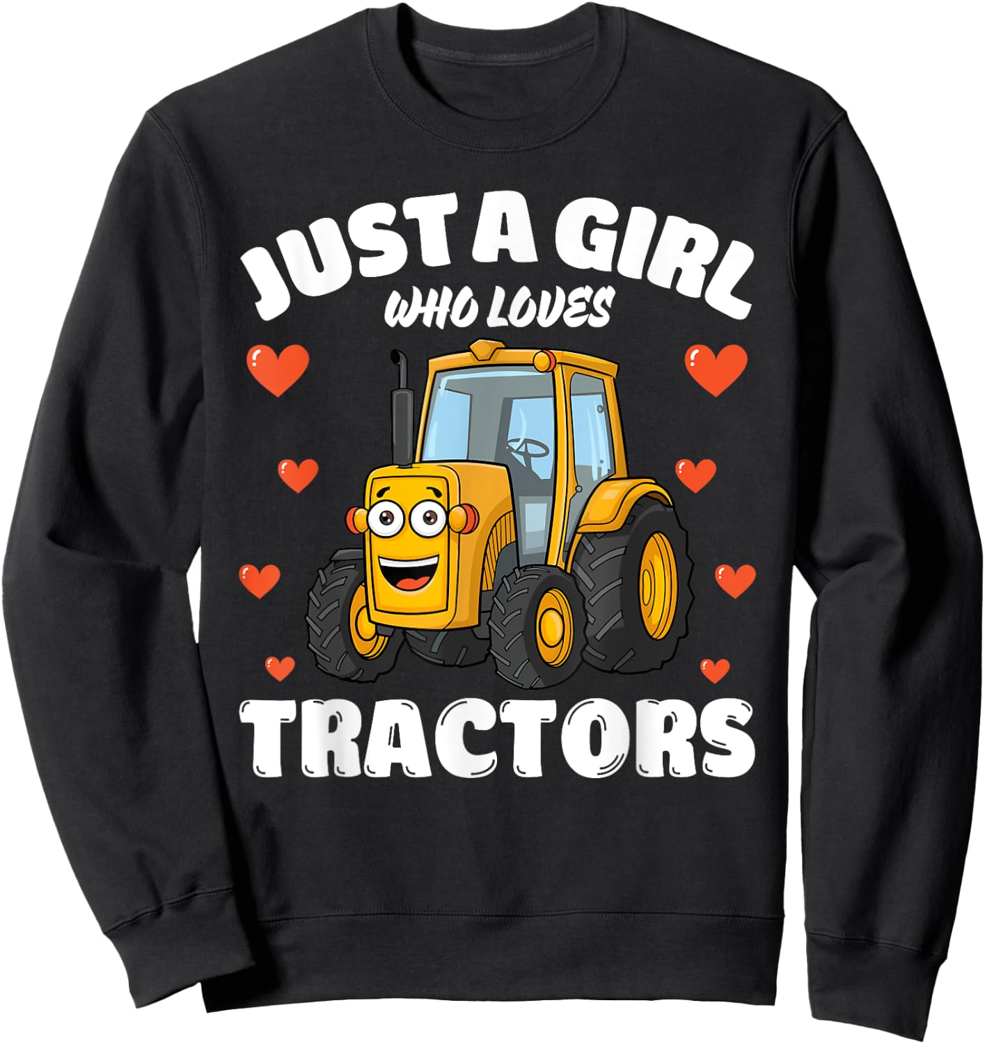Just A Girl Who Loves Tractors, Tractor Lover Sweatshirt - Sweatshirt | Black