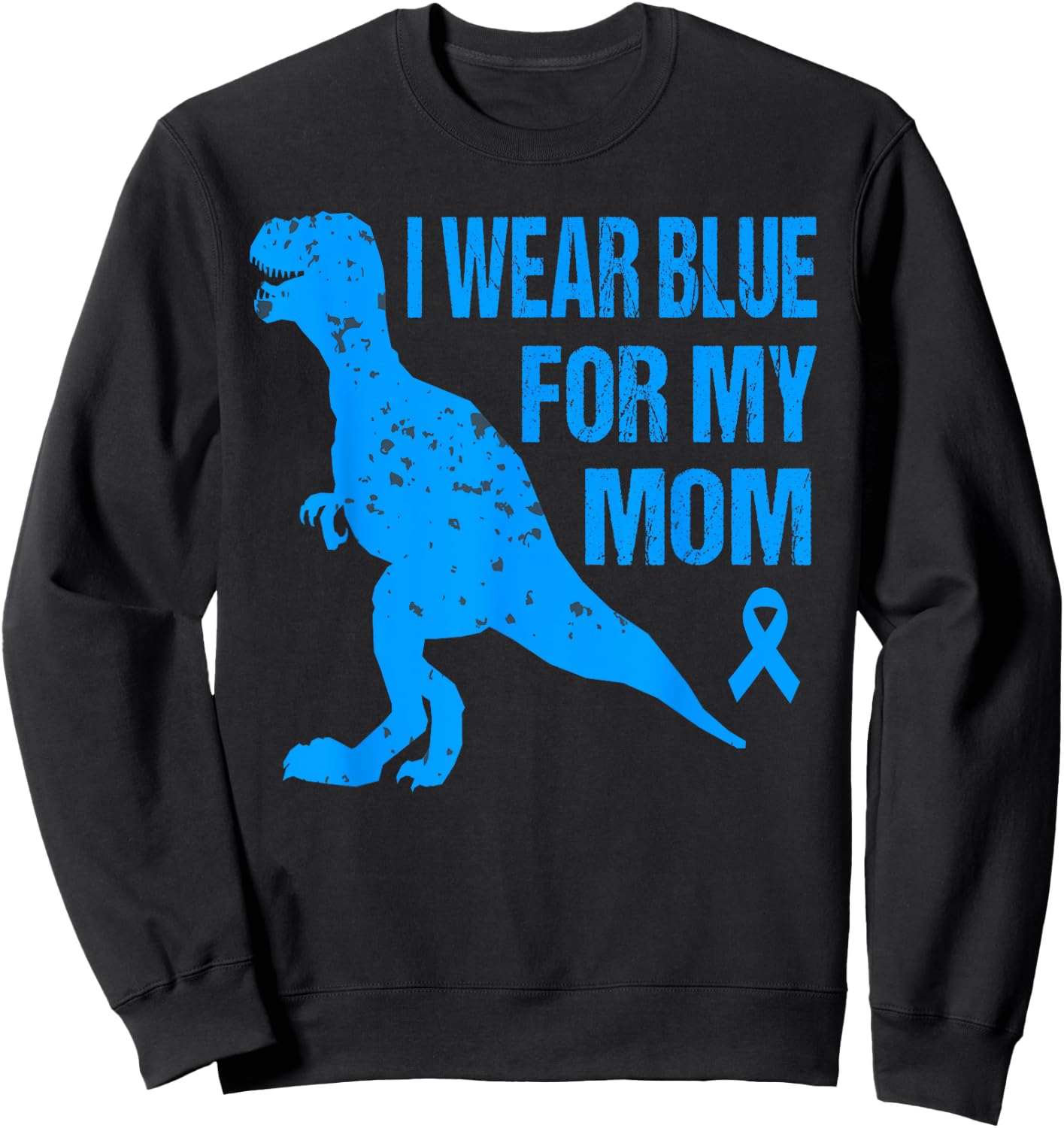 I Wear Blue For My Mom Diabetes Awareness Toddler Son Boys Sweatshirt - Sweatshirt | Black