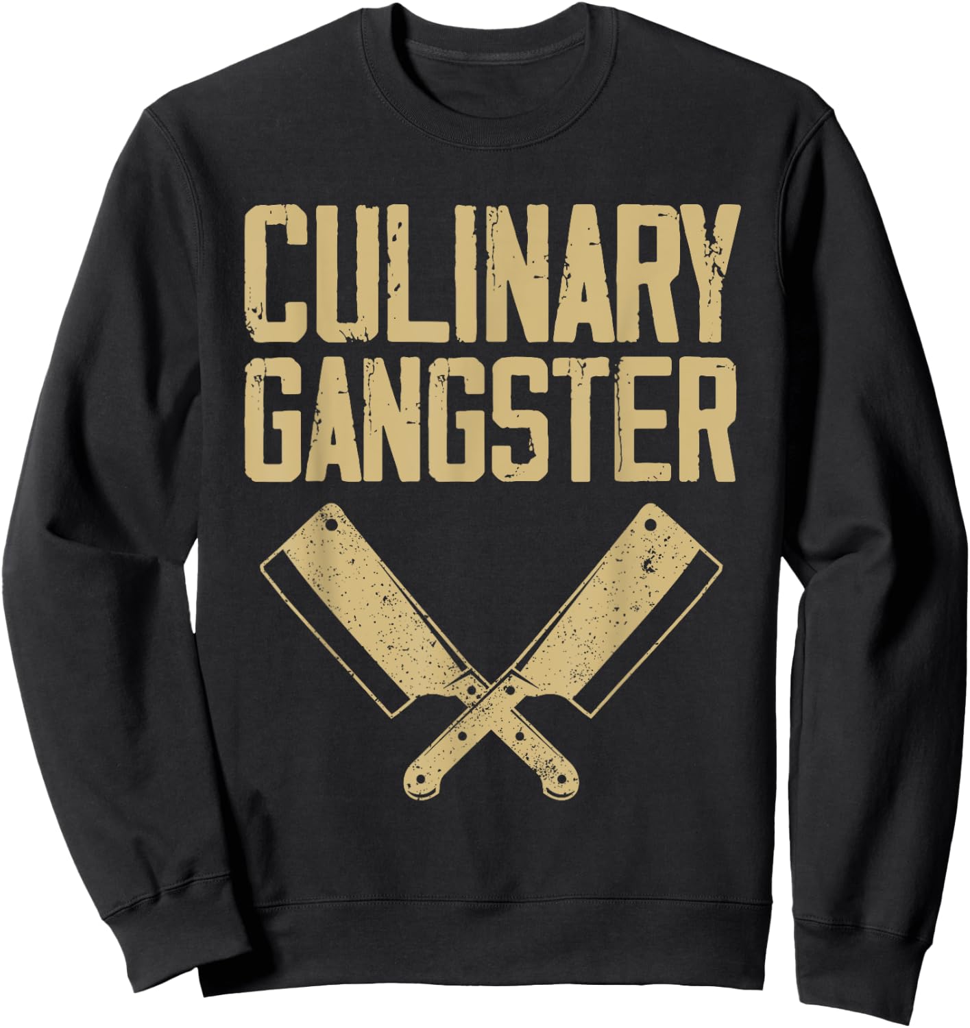 Funny Chef Art Men Women Restaurant Kitchen Food Cooking Sweatshirt - Sweatshirt | Black