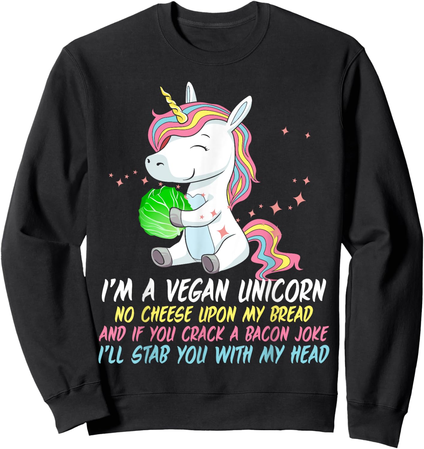 Vegan Unicorn Funny Saying Badass Men Women Herbivore Sweatshirt - Sweatshirt | Black