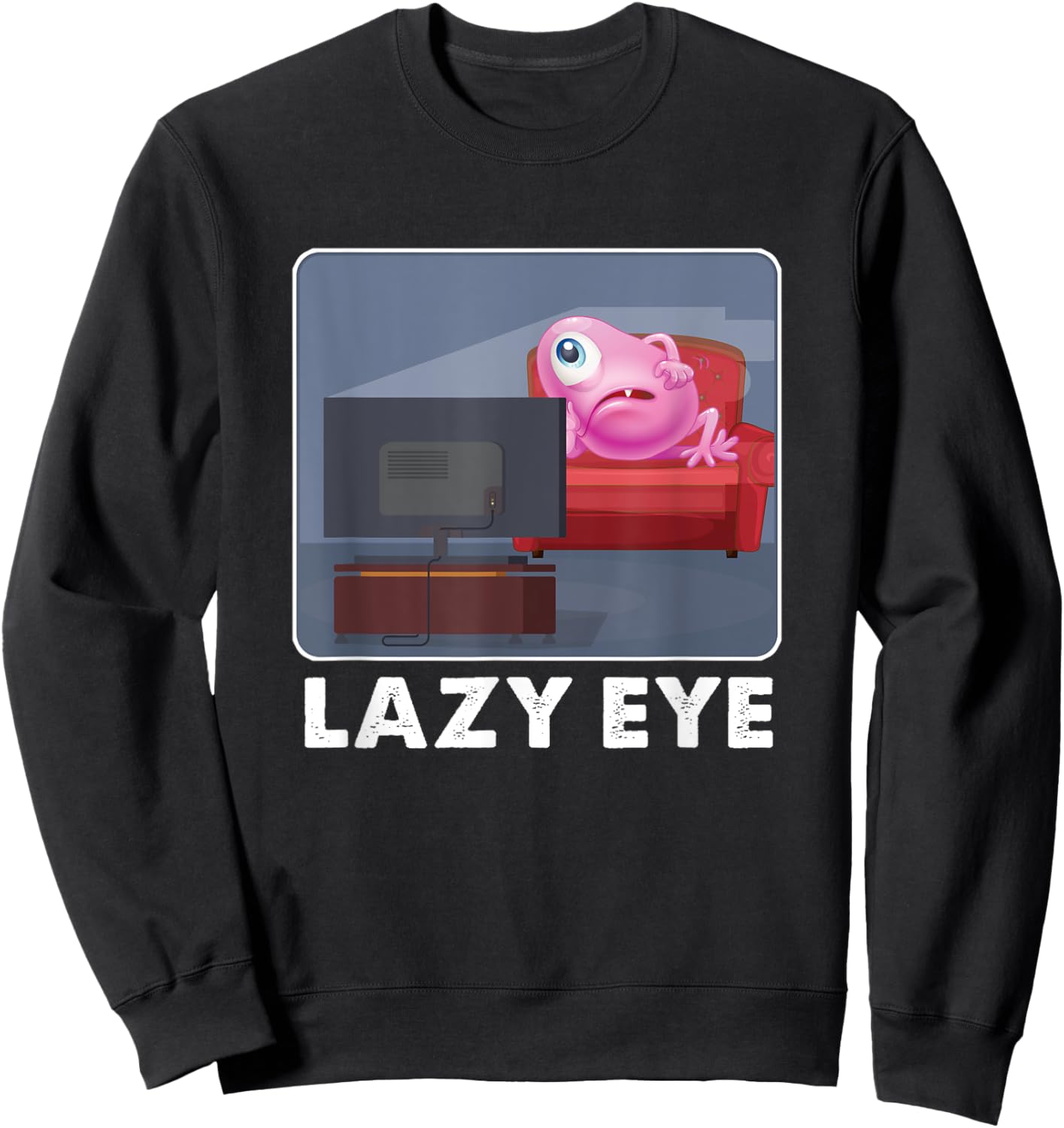 Lazy Eye Alien TV Recreation Gift Sweatshirt - Sweatshirt | Black