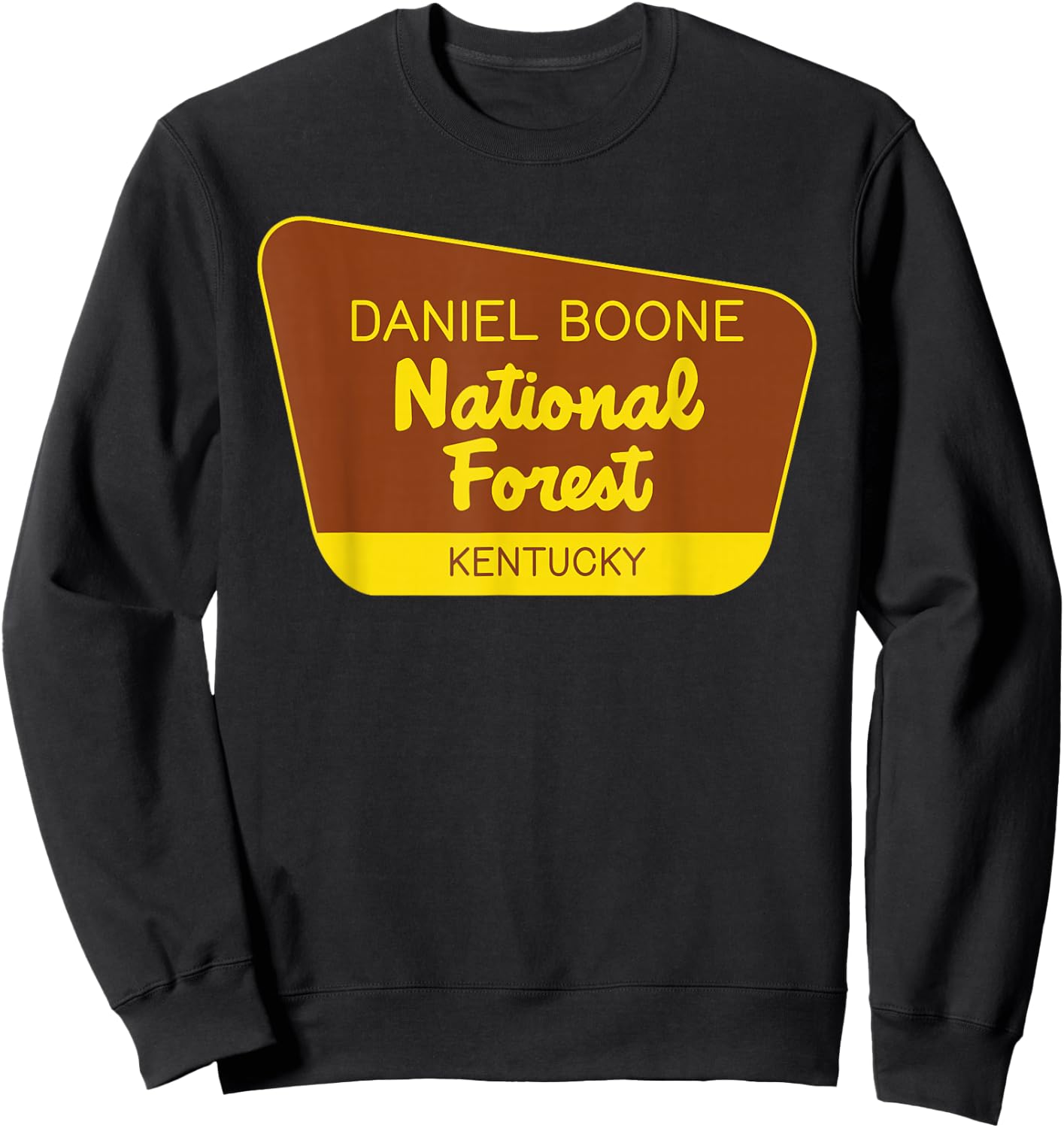 Daniel Boone National Forest Kentucky Retro Sign Sweatshirt - Sweatshirt | Black