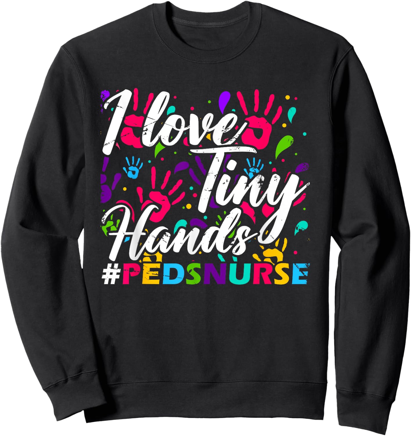 Pediatric Nurse CNA Nursing Medicine Hospital Doctor Clinic Sweatshirt - Sweatshirt | Black