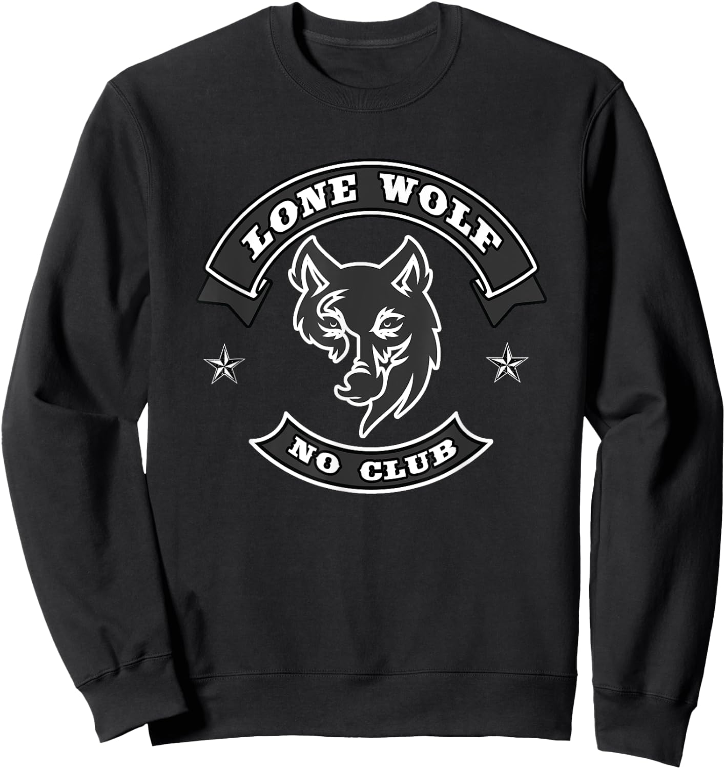 Lone Wolf, No Club Motorcycle Biker Club. Novelty motorbike Sweatshirt - Sweatshirt | Black