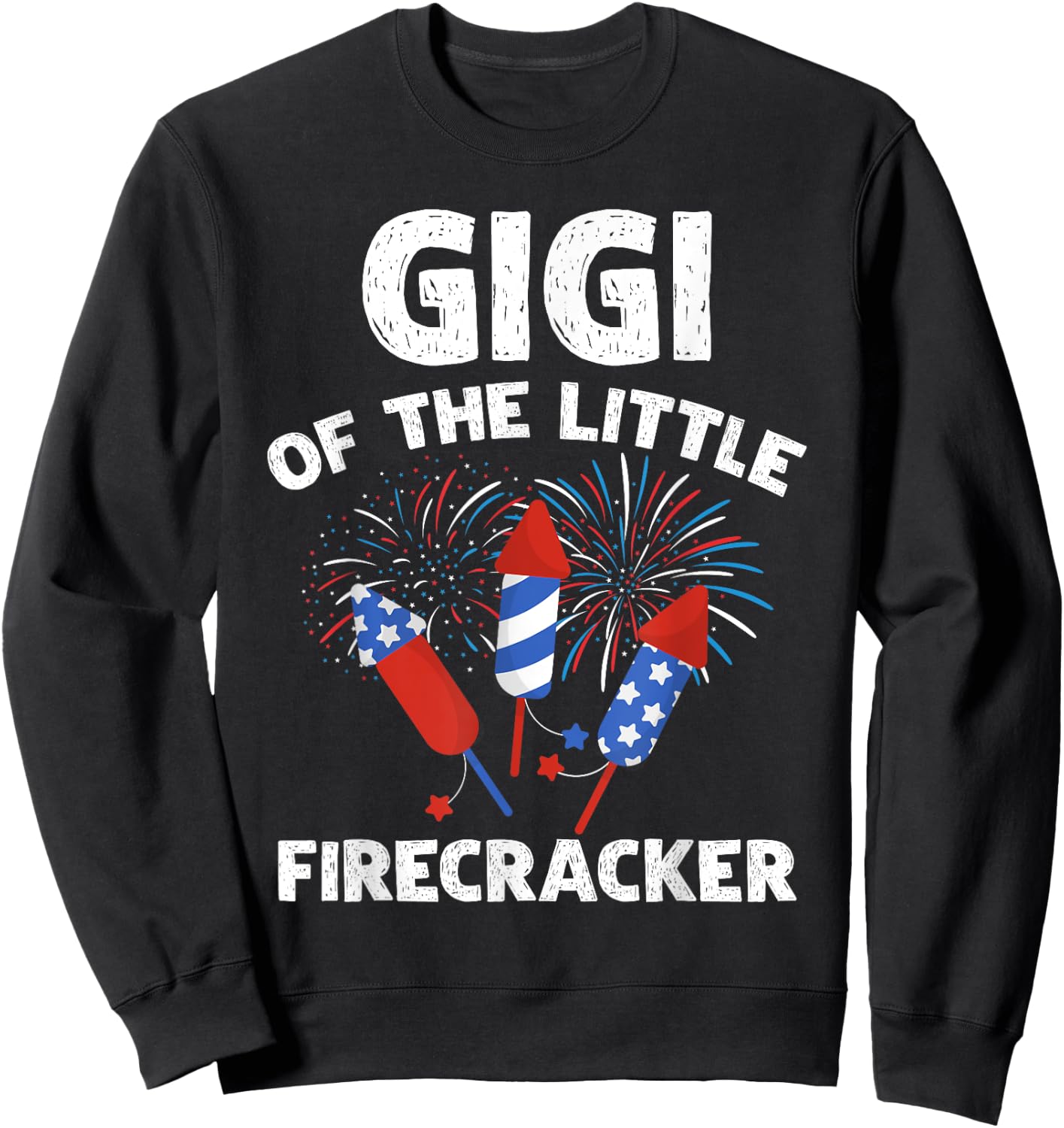 4th of July Birthday Gigi Of The Little Firecracker Gifts Sweatshirt - Sweatshirt | Black