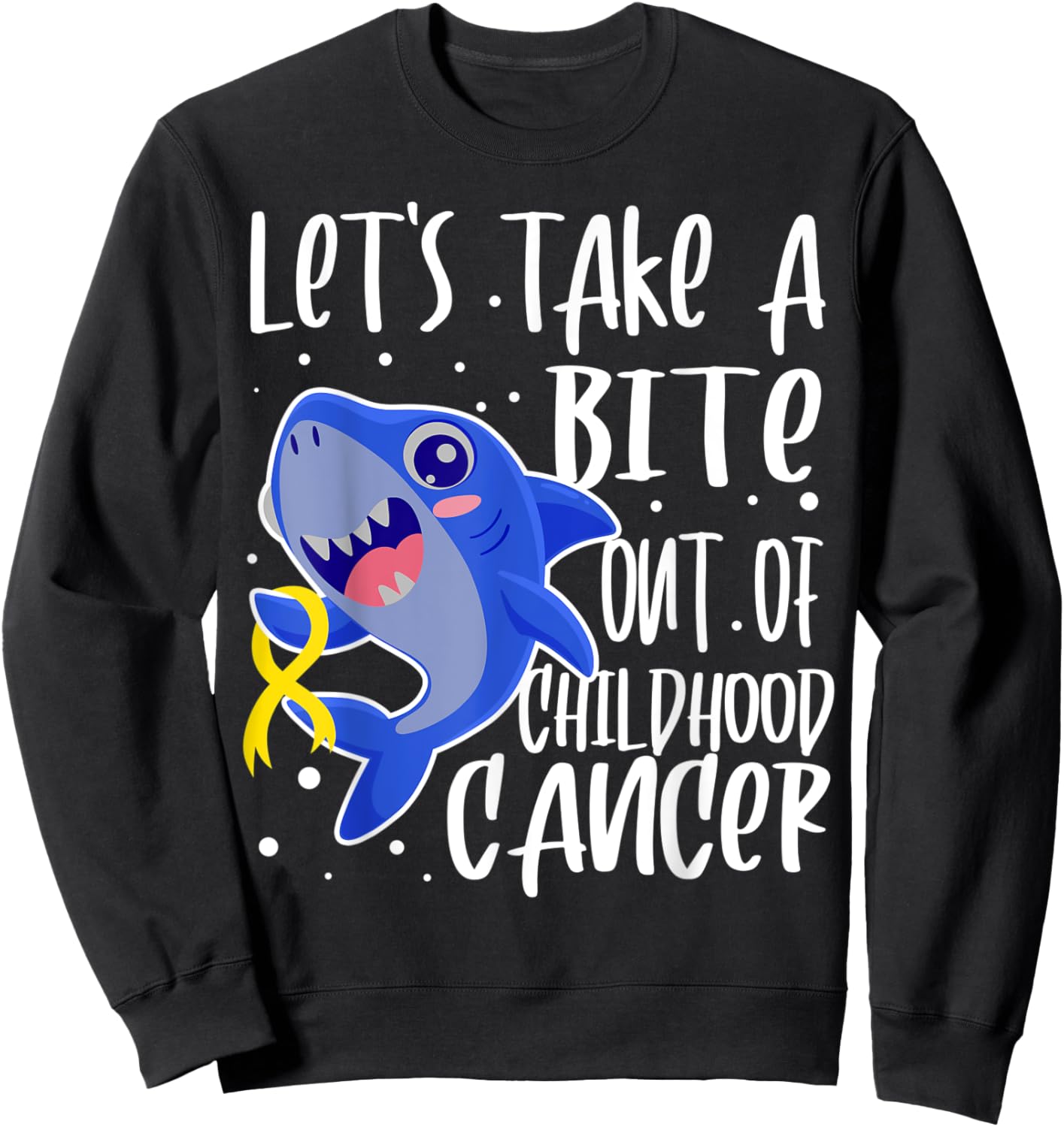 Childhood Cancer Awareness DIPG Shark Take A Extinct Gift Sweatshirt - Sweatshirt | Black